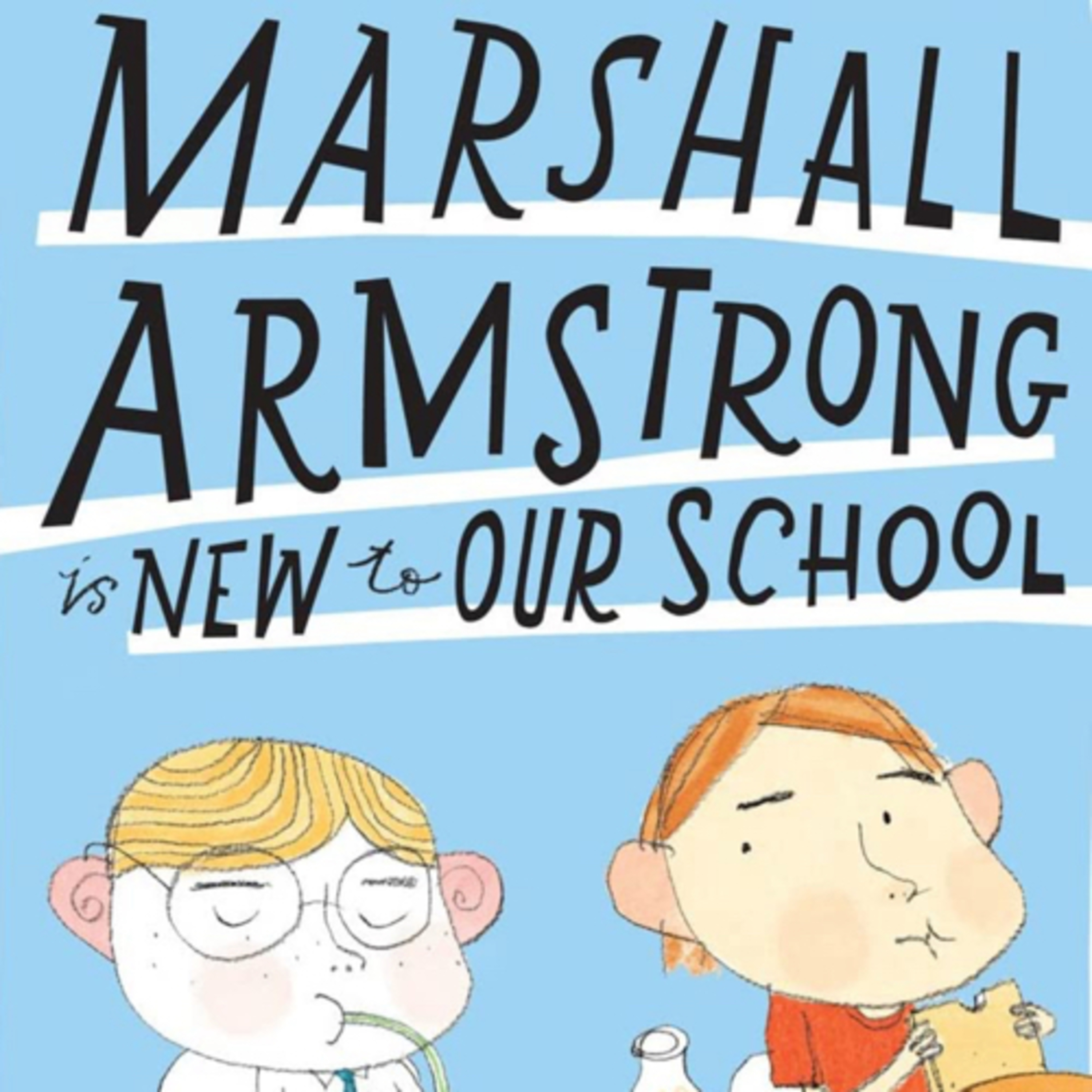 Marshall Armstrong is New to Our School episode artwork