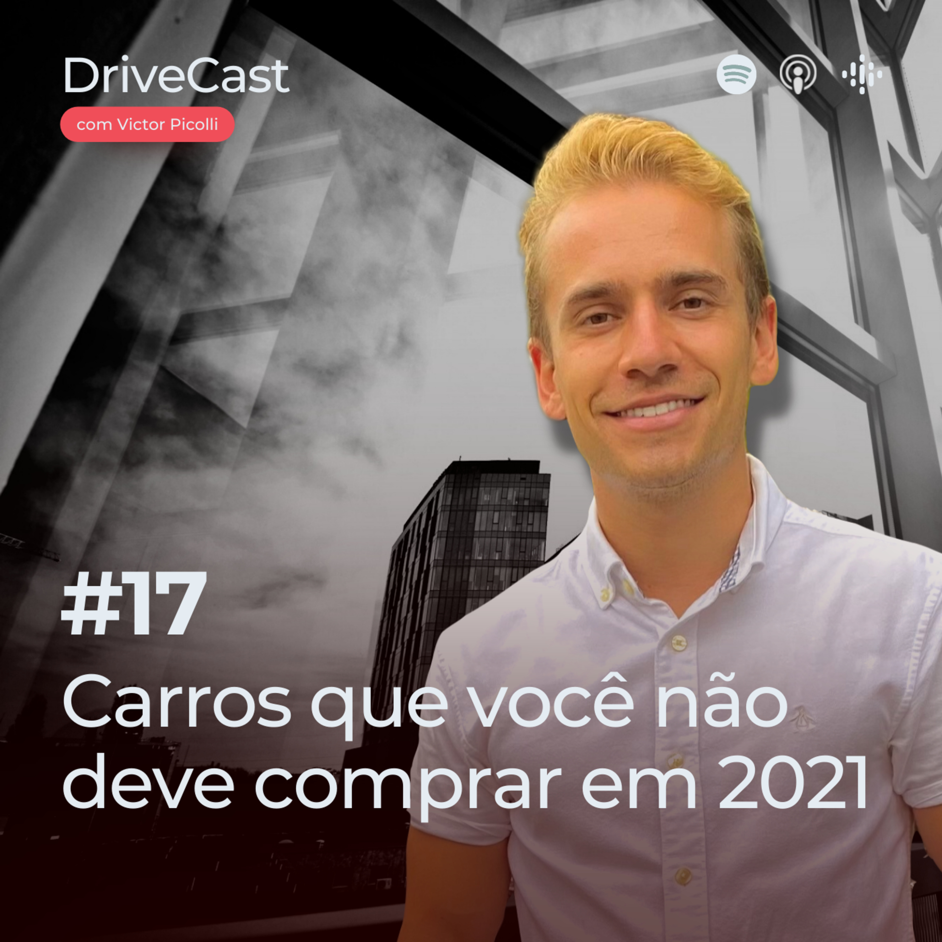 #17 | Carros que você não deve comprar em 2021 episode artwork