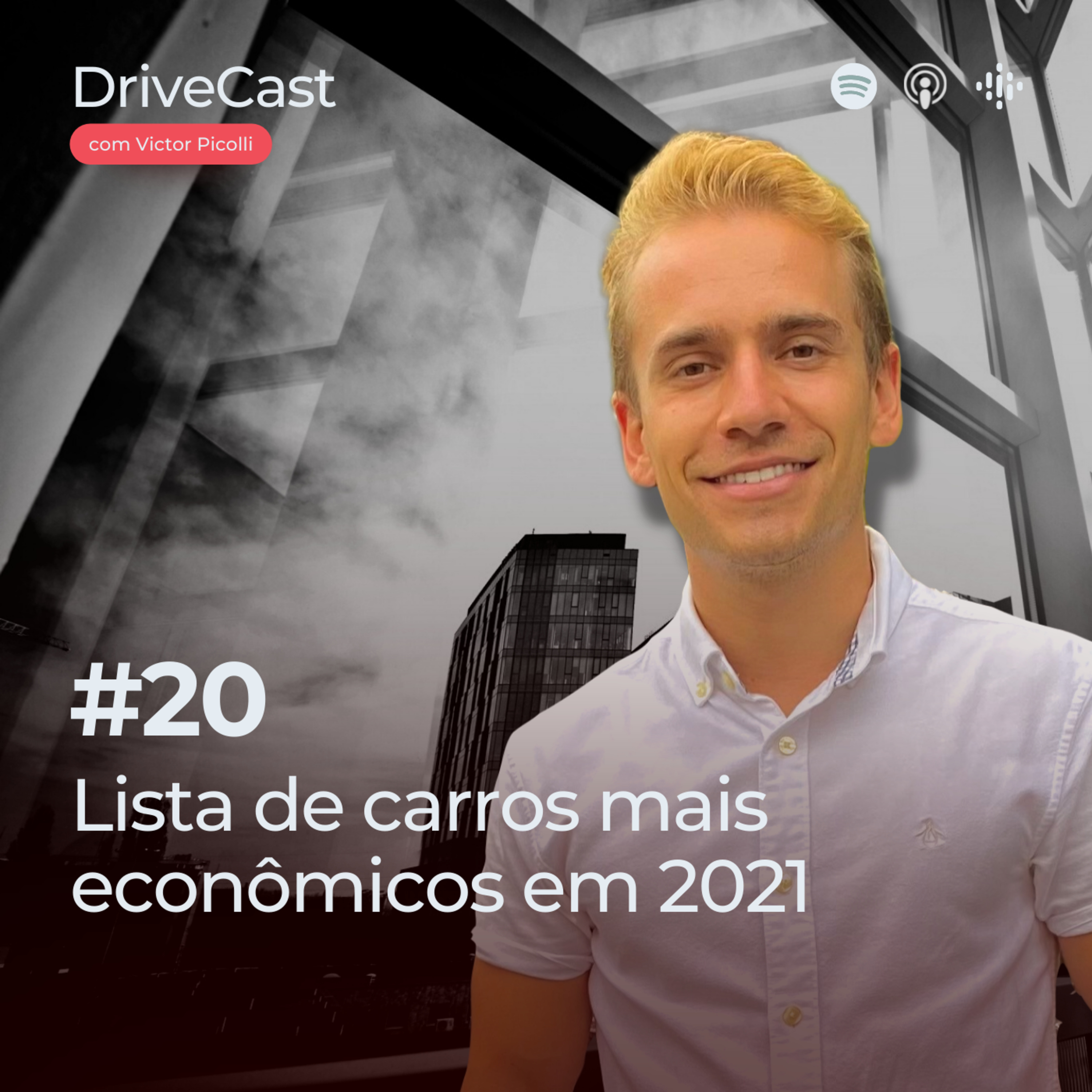 #20 | Lista de carros mais econômicos em 2021 episode artwork