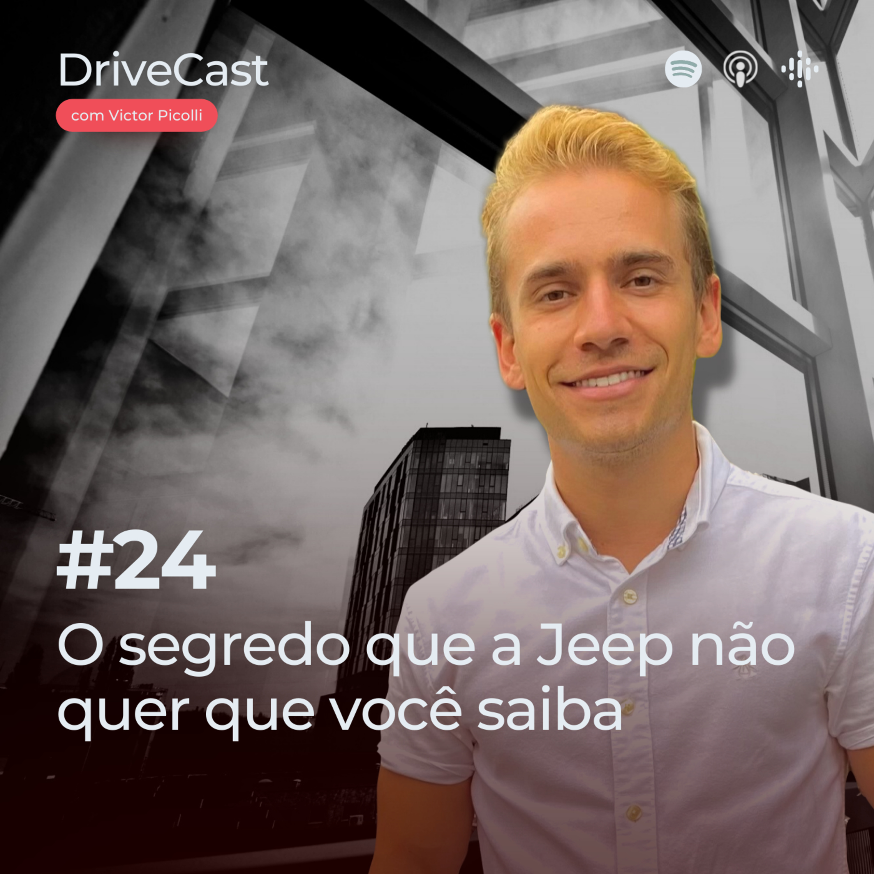 #24 | O segredo que a Jeep não quer que você saiba episode artwork