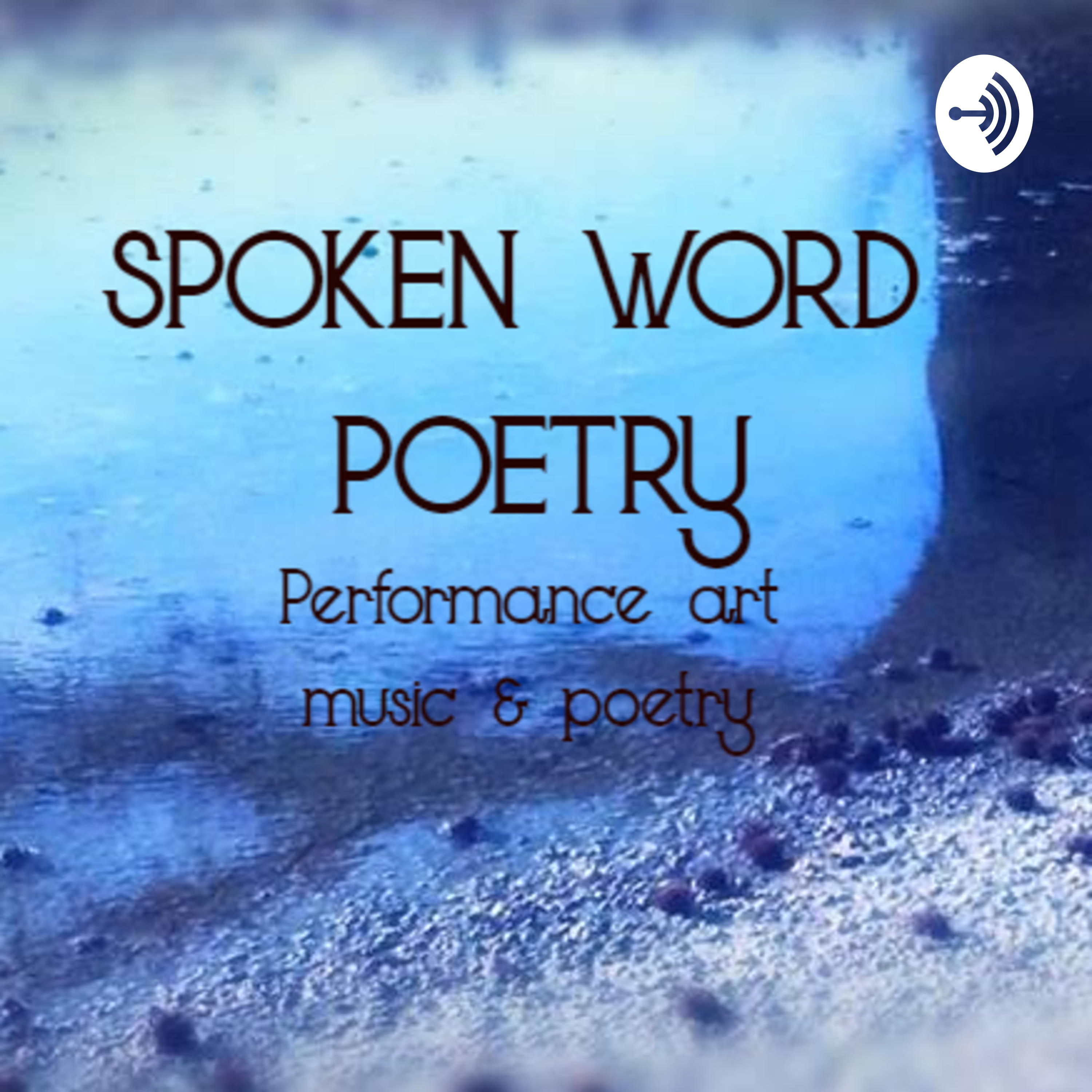 Spoken Word Poetry Podcast