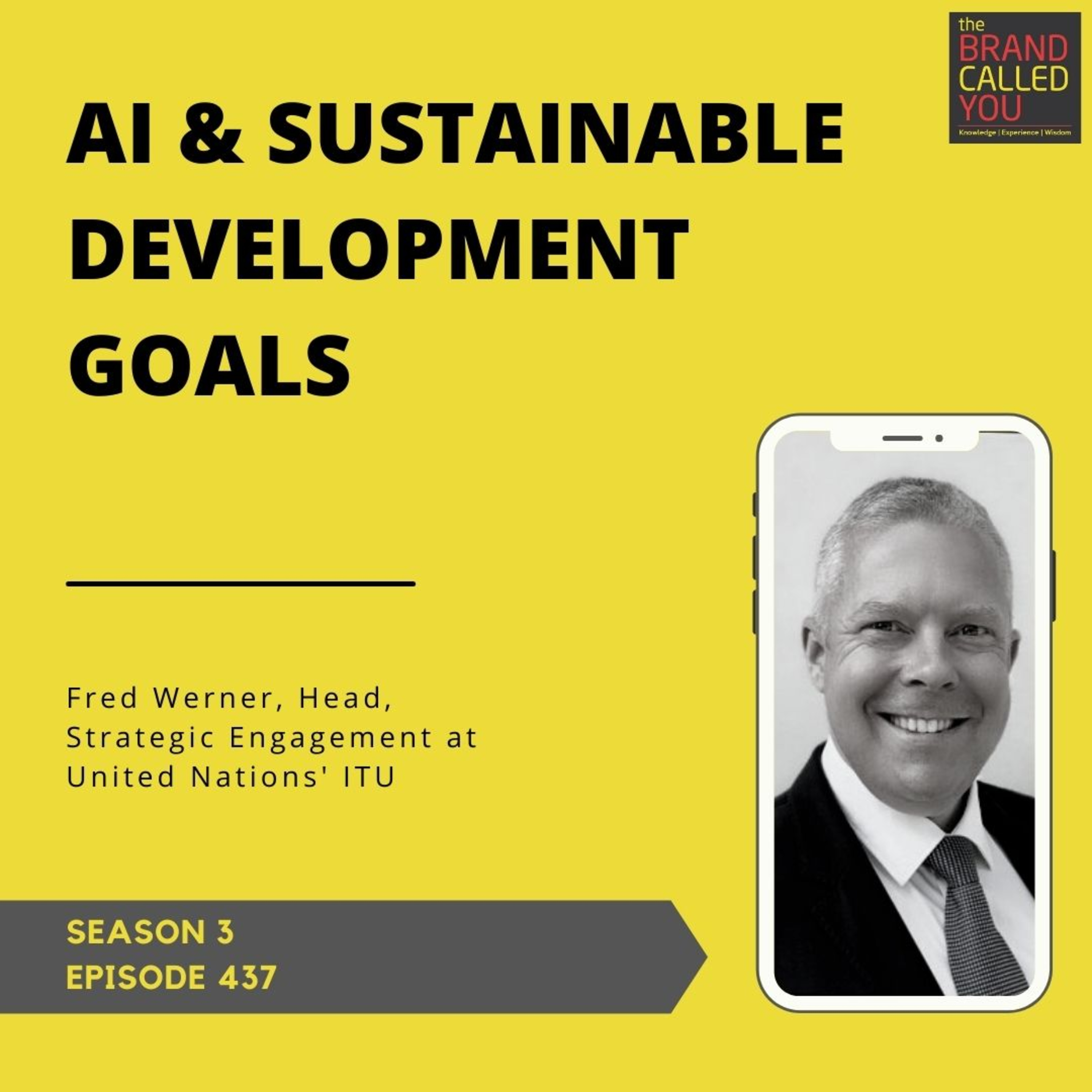Role of UN Agencies in Leveraging AI | Fred Werner, Head, Strategic Engagement at United Nations' ITU