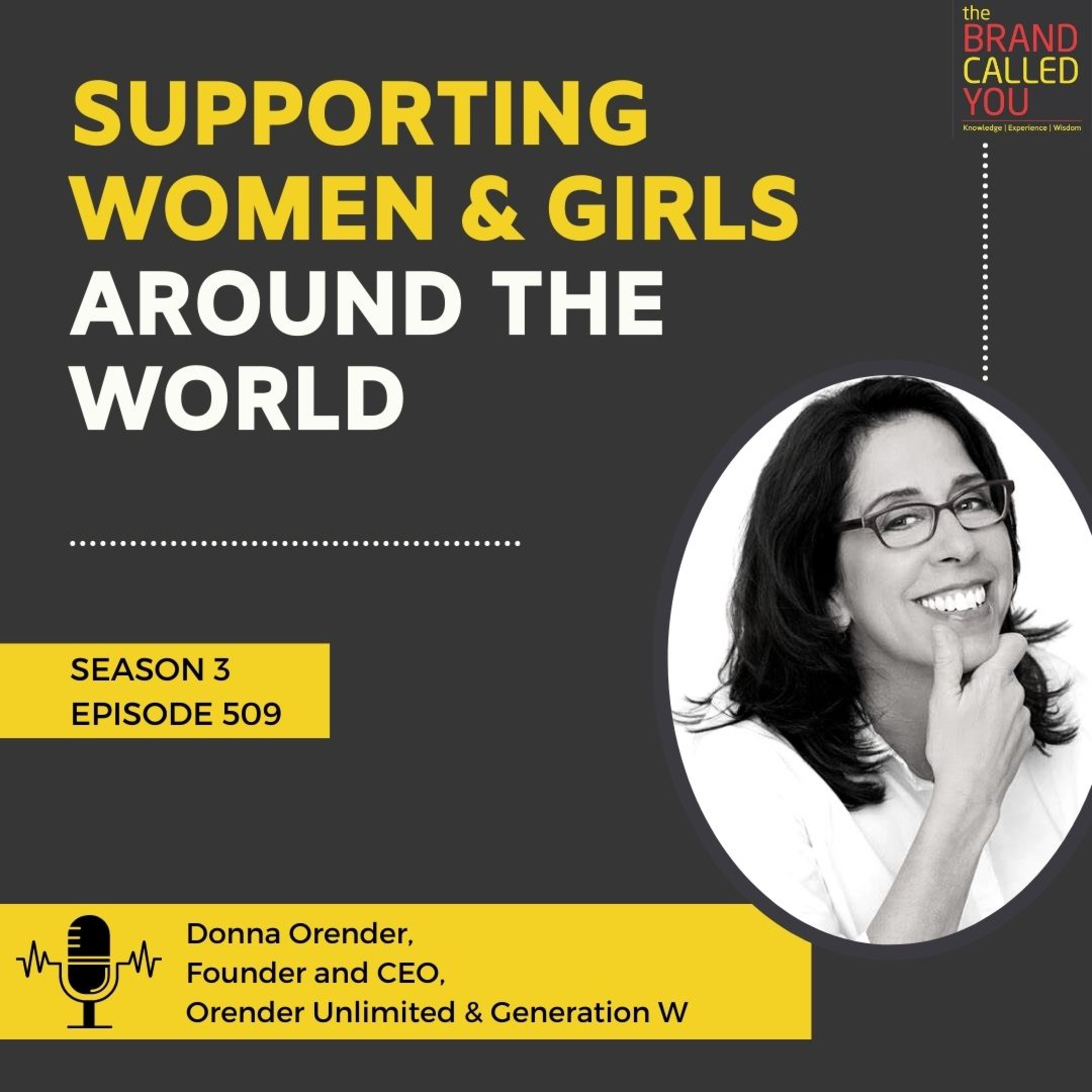 Supporting Women and Girls around the World | Donna Orender, Founder, and CEO, Orender Unlimited & Generation W