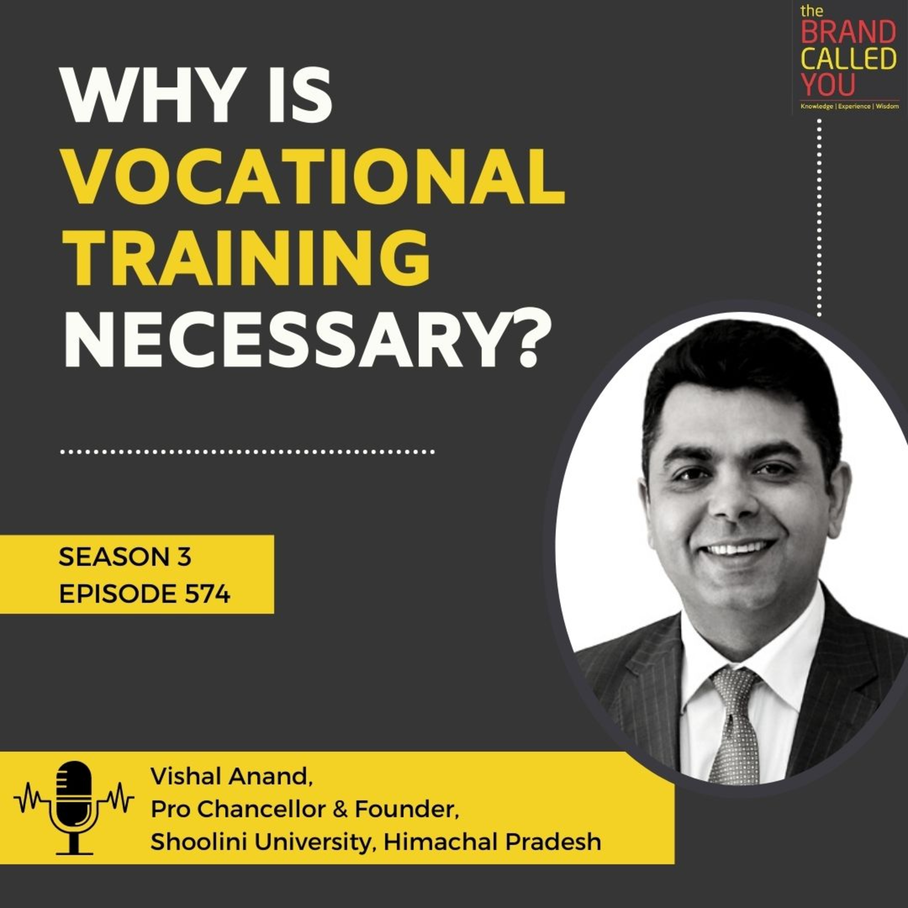 Why is Vocational Training Necessary? | Vishal Anand, Pro Chancellor & Founder, Shoolini University, Himachal Pradesh