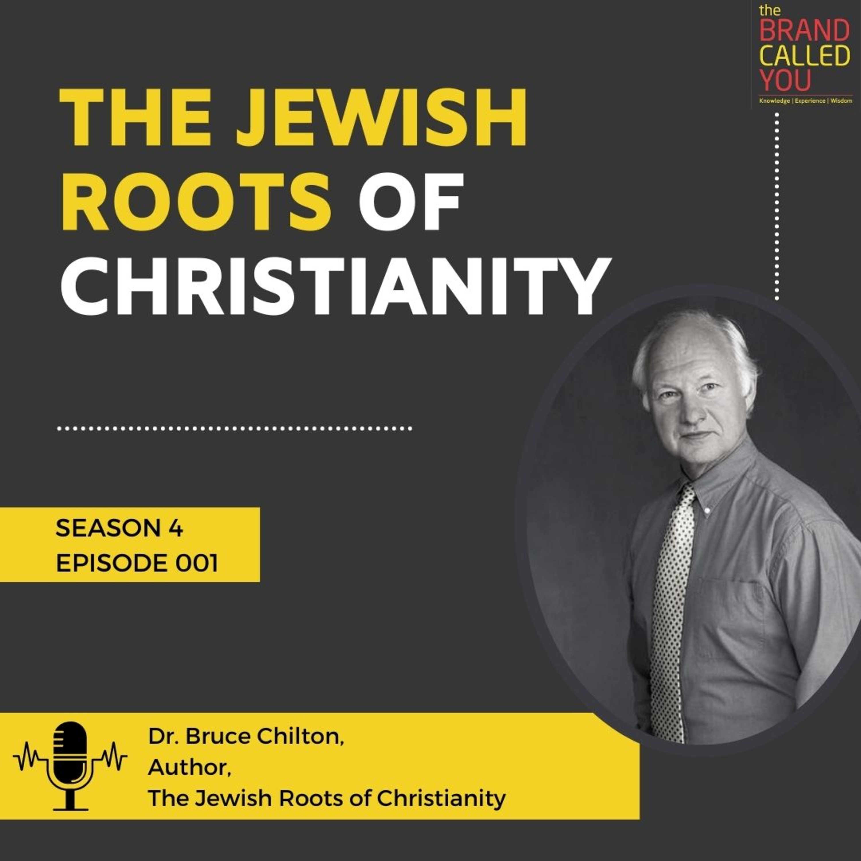 The Jewish Roots of Christianity | Dr. Bruce Chilton, Author, The Jewish Roots of Christianity