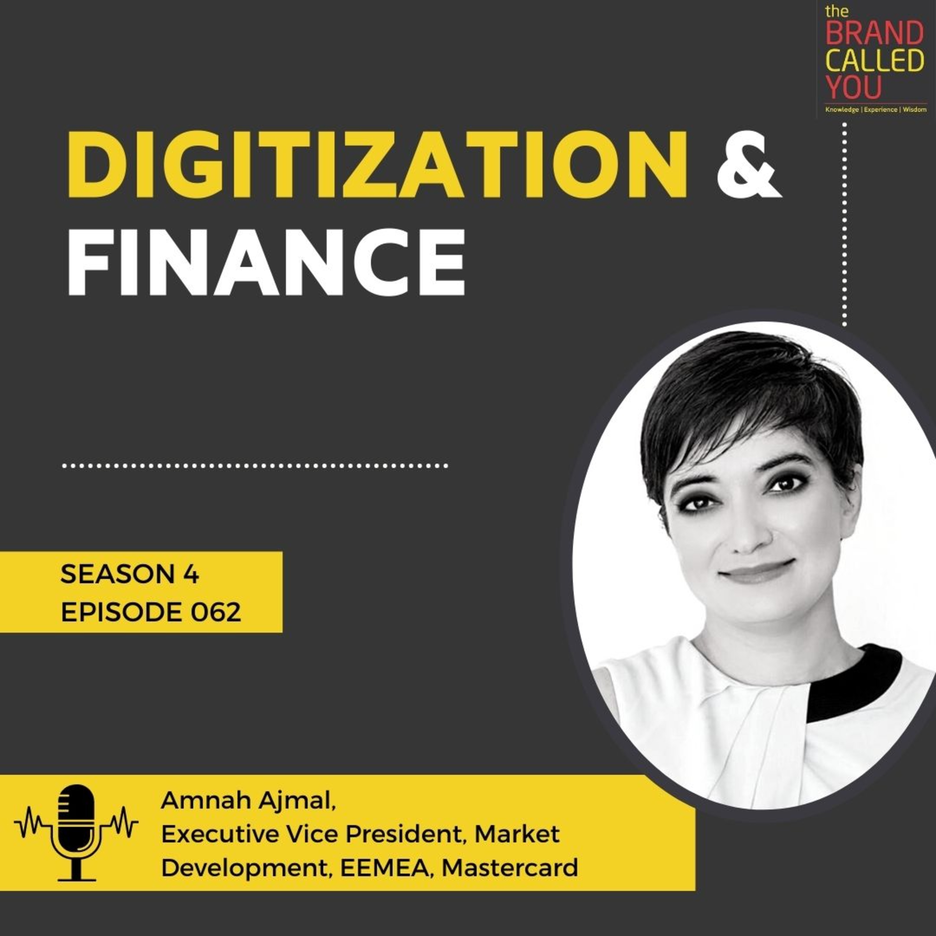 Digital Transformation of Economy | Amnah Ajmal, Executive Vice President, Market Development, EEMEA, Mastercard