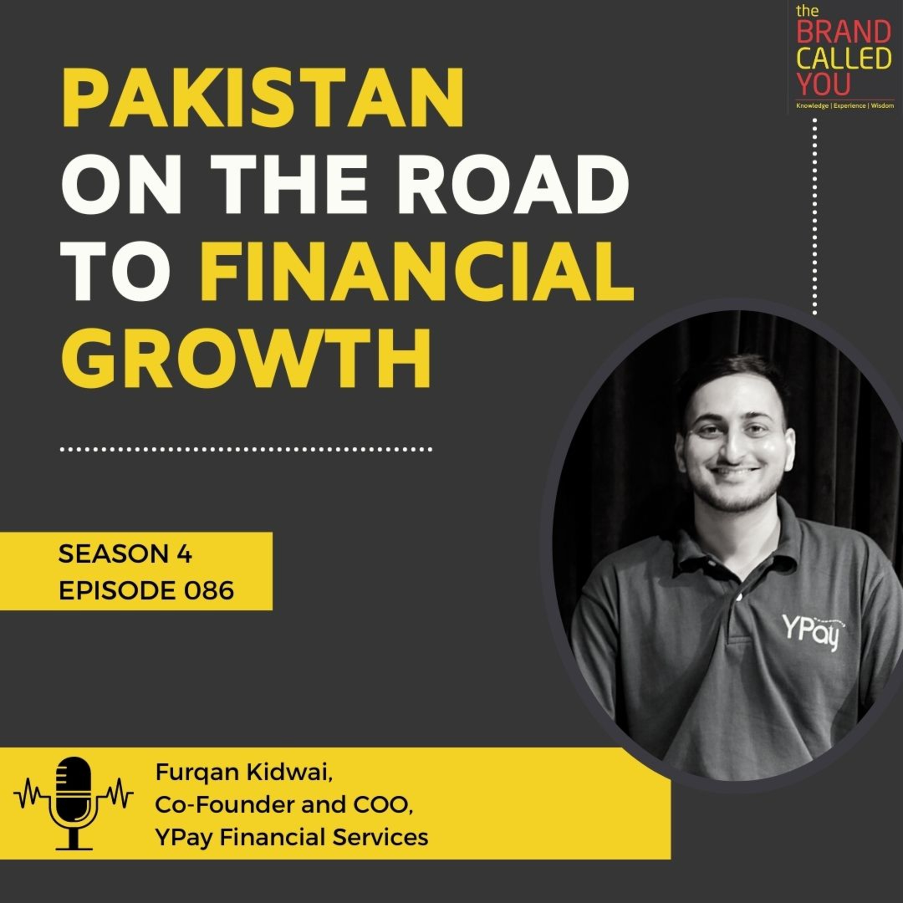 Uplifting Pakistan’s Financial Literacy | Furqan Kidwai, Co-Founder and COO at YPay Financial Services