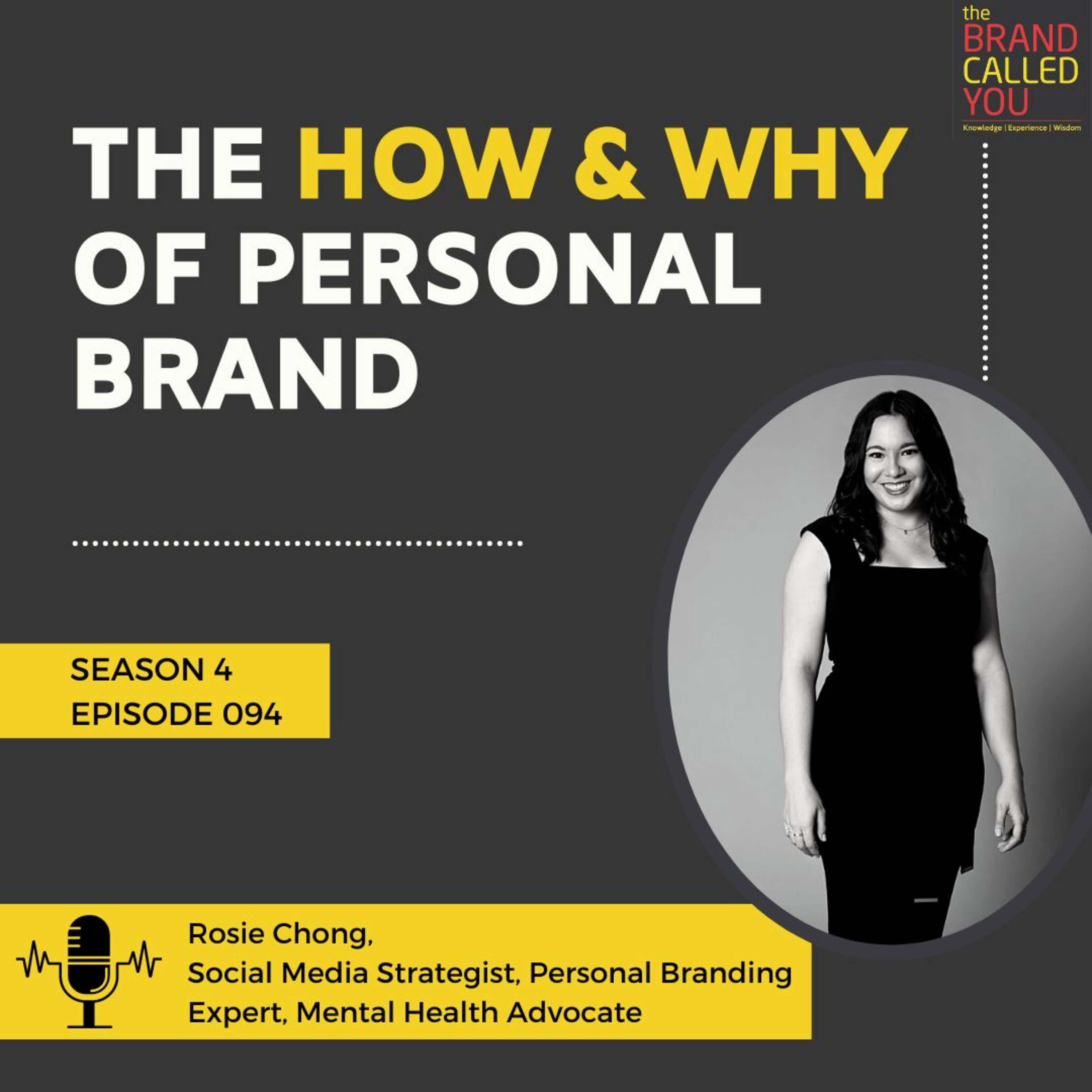 How to Build a Personal Brand? | Rosie Chong, Social Media Strategist, Personal Branding Expert, Mental Health Advocate