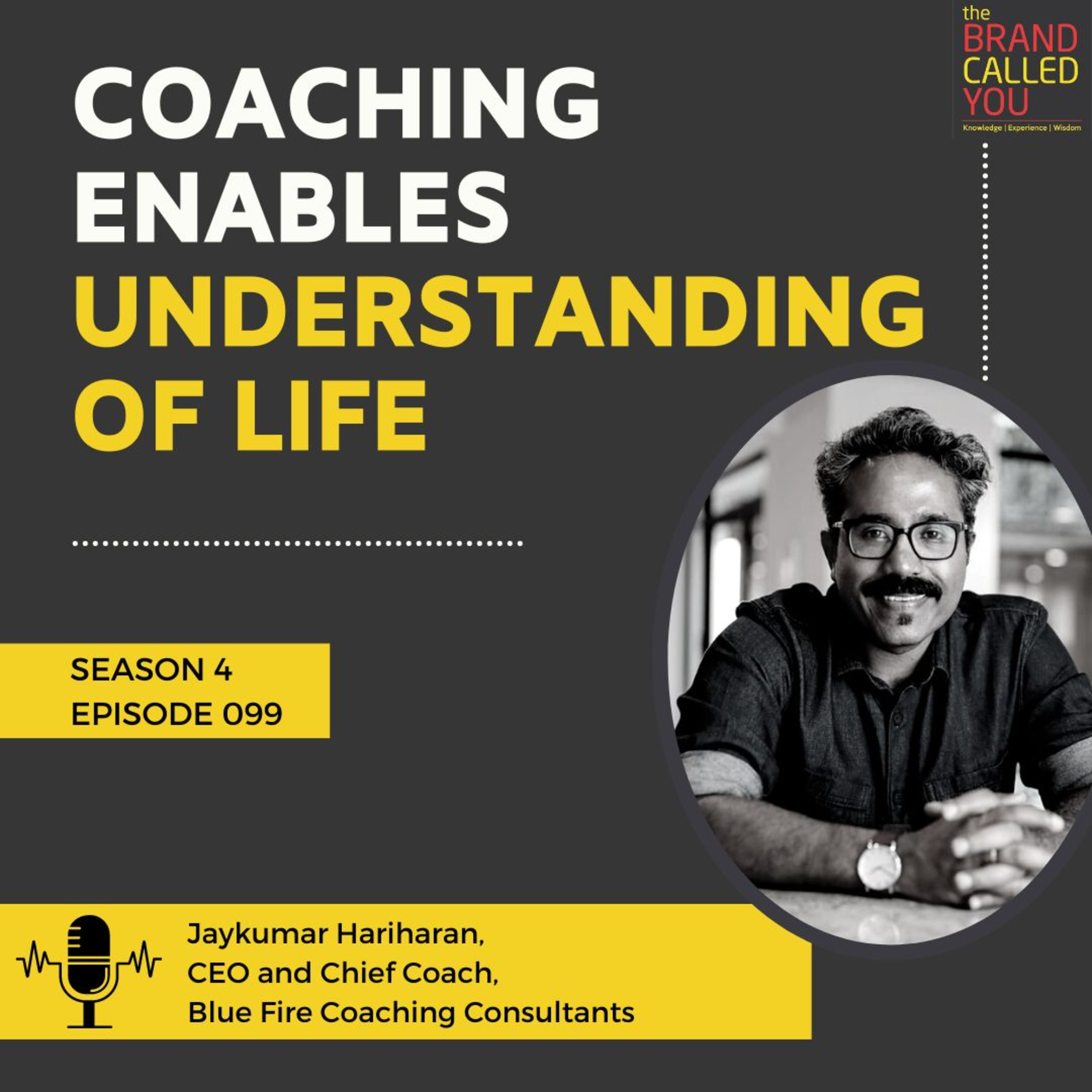 How to be a Leader of your Life? | Jaykumar Hariharan, CEO and Chief Coach, Blue Fire Coaching Consultants
