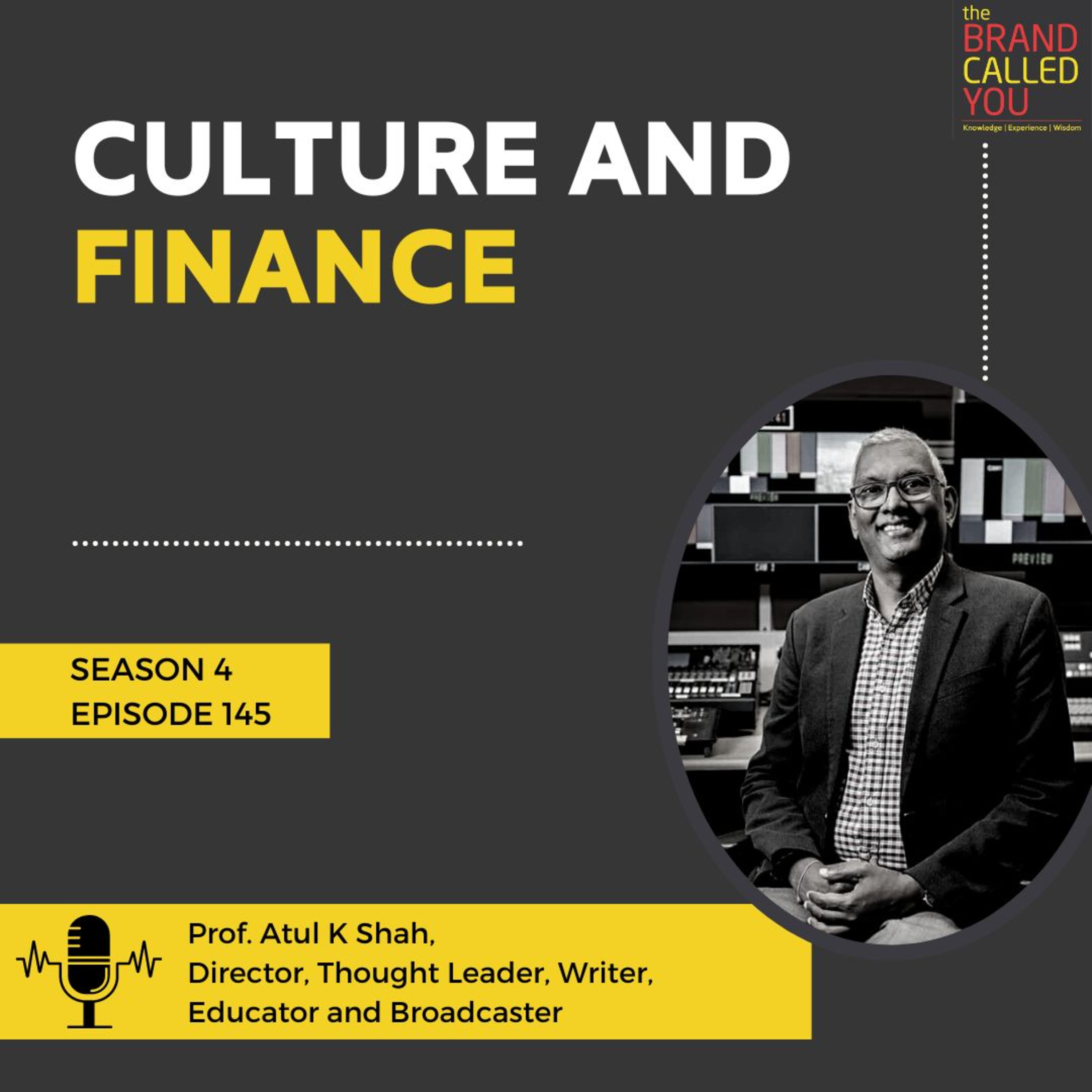 Finance is a Servant of Society and Nature | Prof. Atul K Shah, Director, Thought Leader, Writer, Educator, and Broadcaster