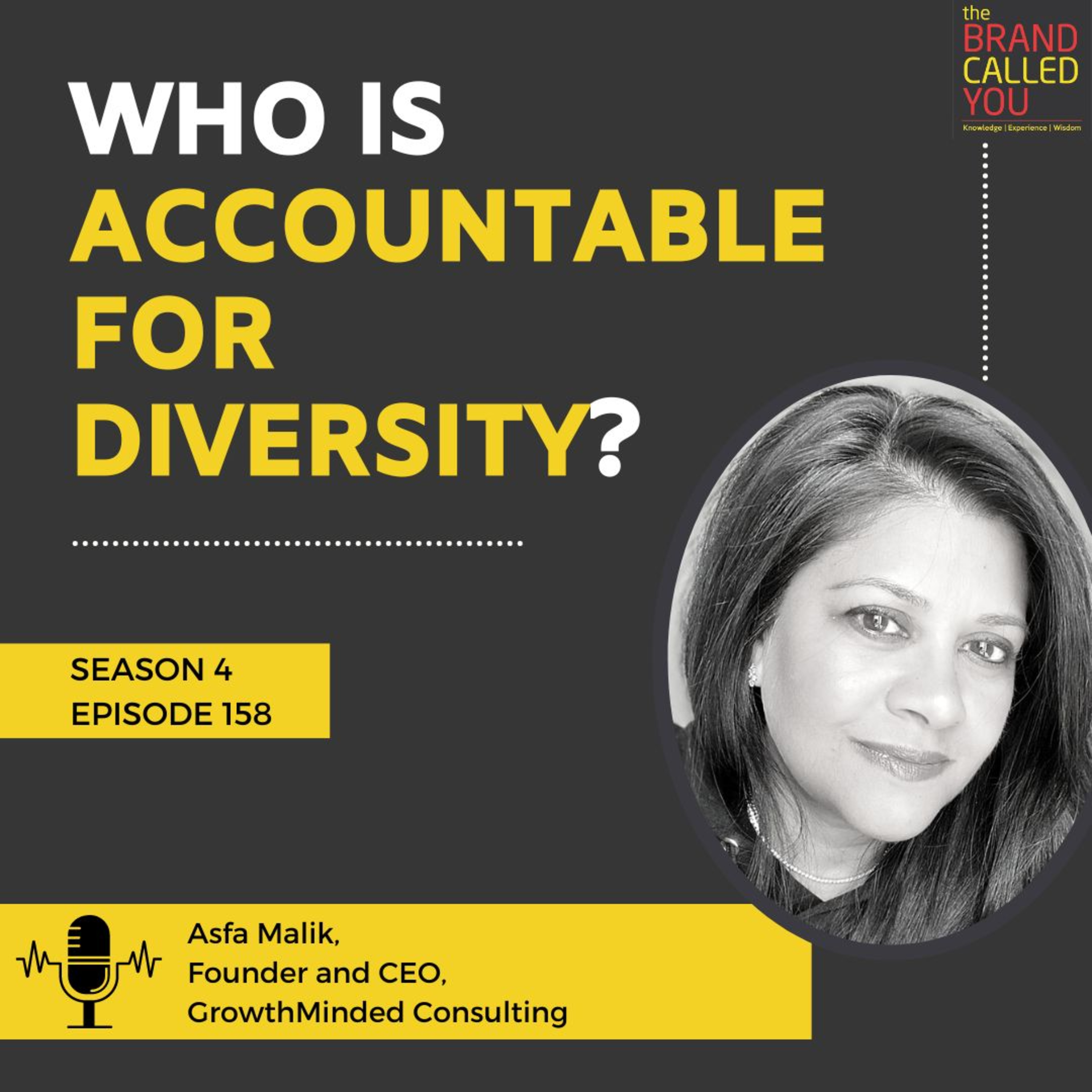 Building Diversity, Equity and Inclusion in Businesses | Asfa Malik, Founder and CEO, GrowthMinded Consulting
