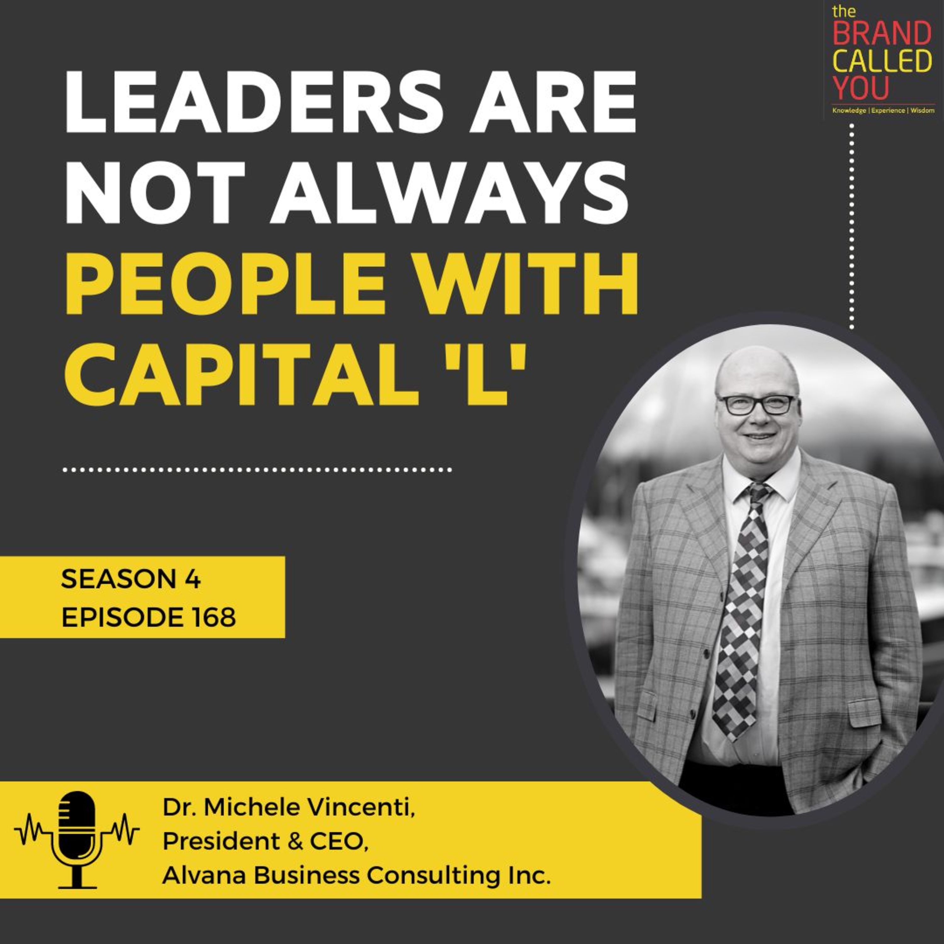 A Persistent & Passionate Entrepreneur | Dr. Michele Vincenti, President & CEO, Alvana Business Consulting Inc.