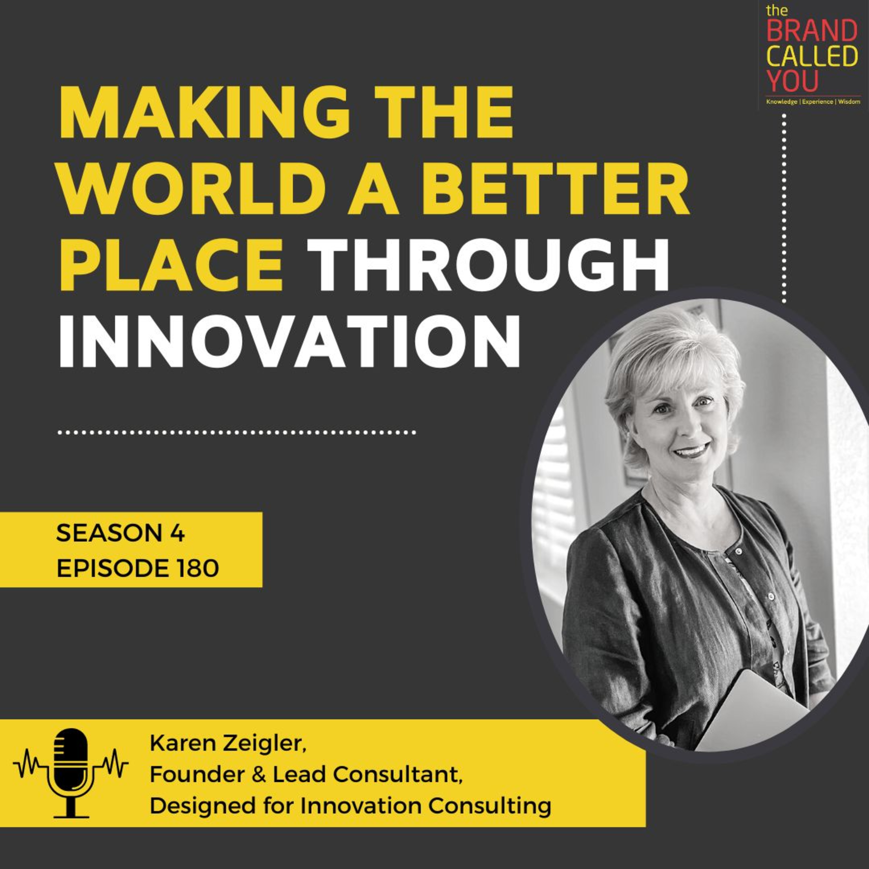 Innovation Consulting and Leadership | Karen Zeigler, Founder & Lead Consultant, Designed for Innovation Consulting