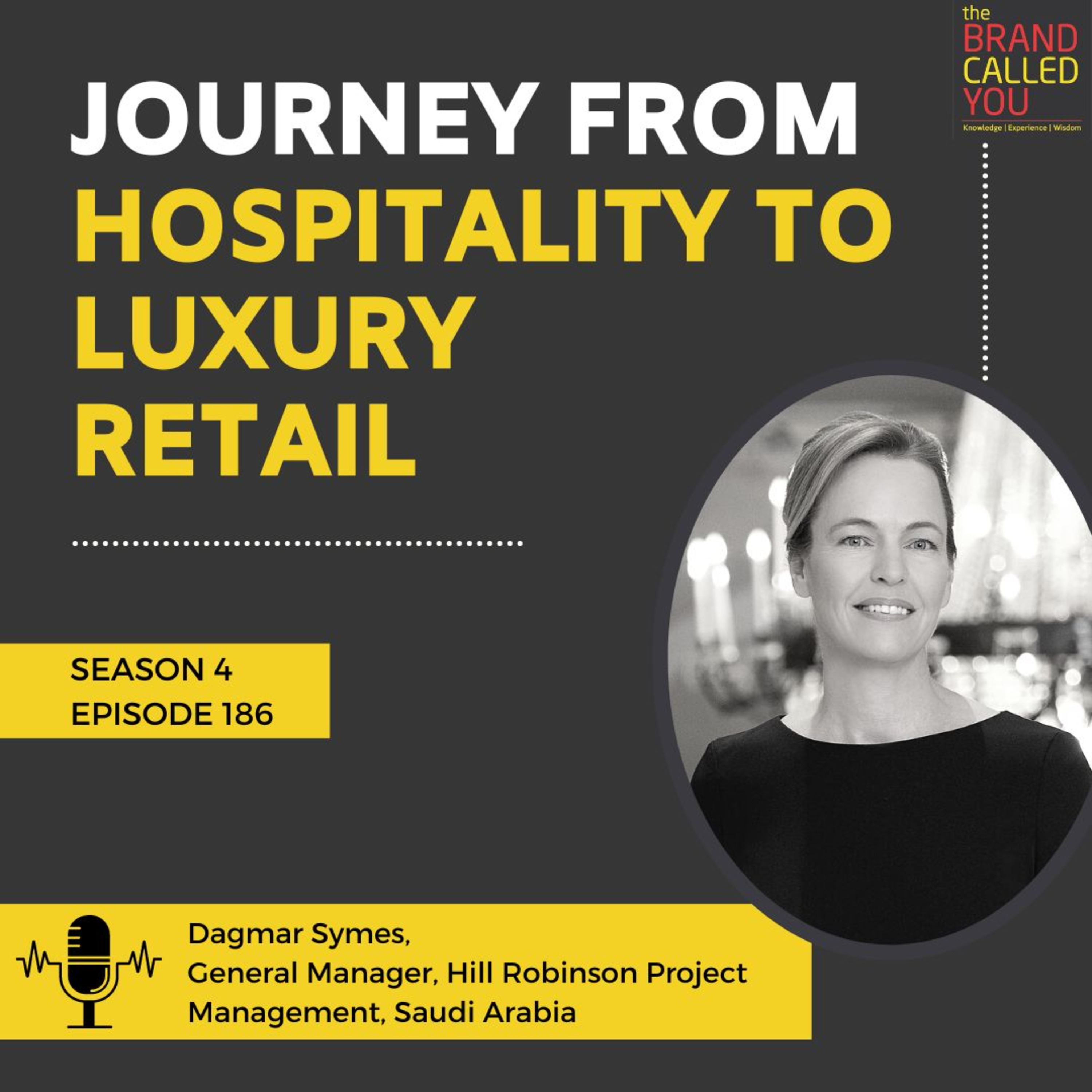 What goes into managing a hospitality brand versus a luxury retail brand? | Dagmar Symes, General Manager, Hill Robinson Project Management, Saudi Arabia