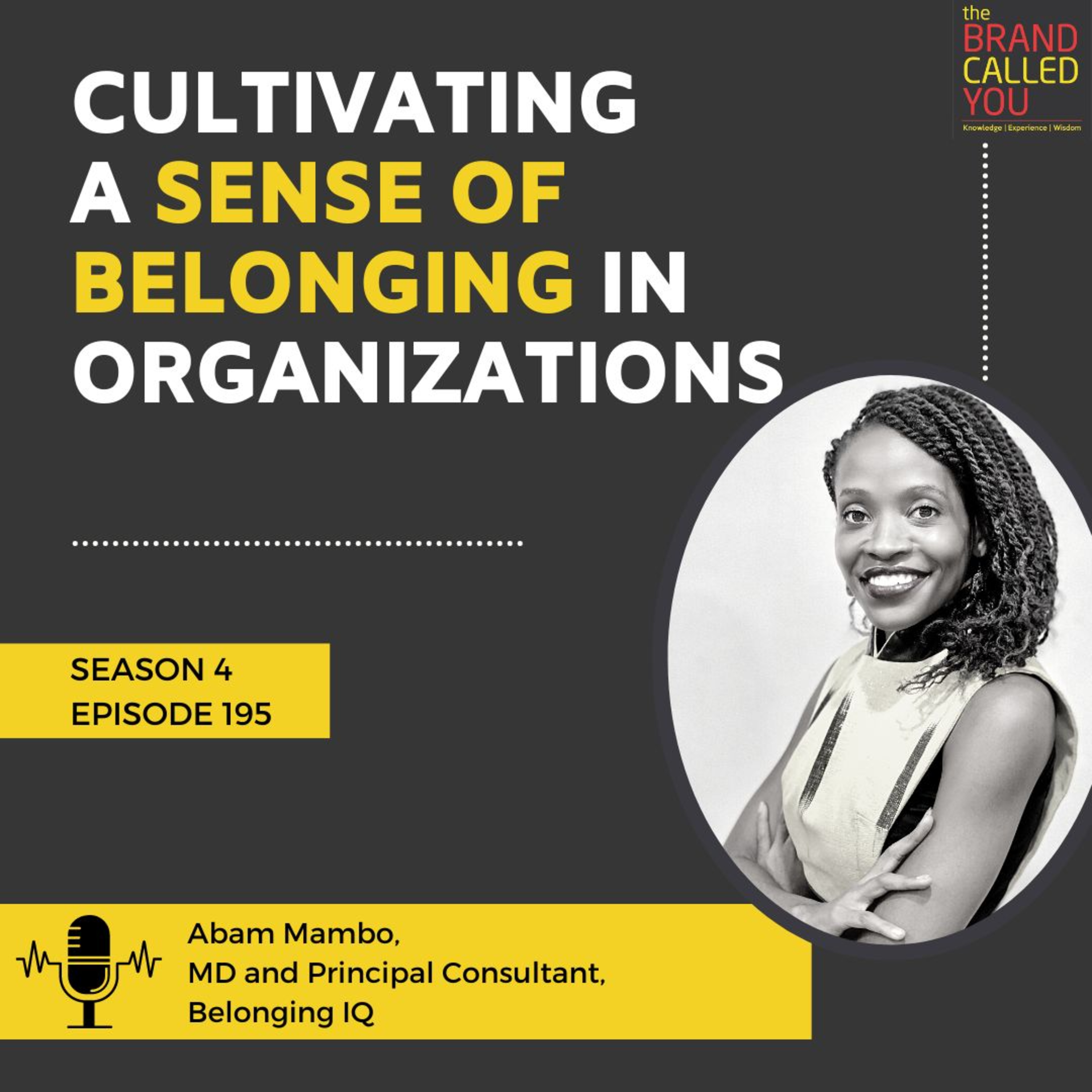 Promoting a sense of belongingness among employees | Abam Mambo, MD and Principal Consultant, Belonging IQ