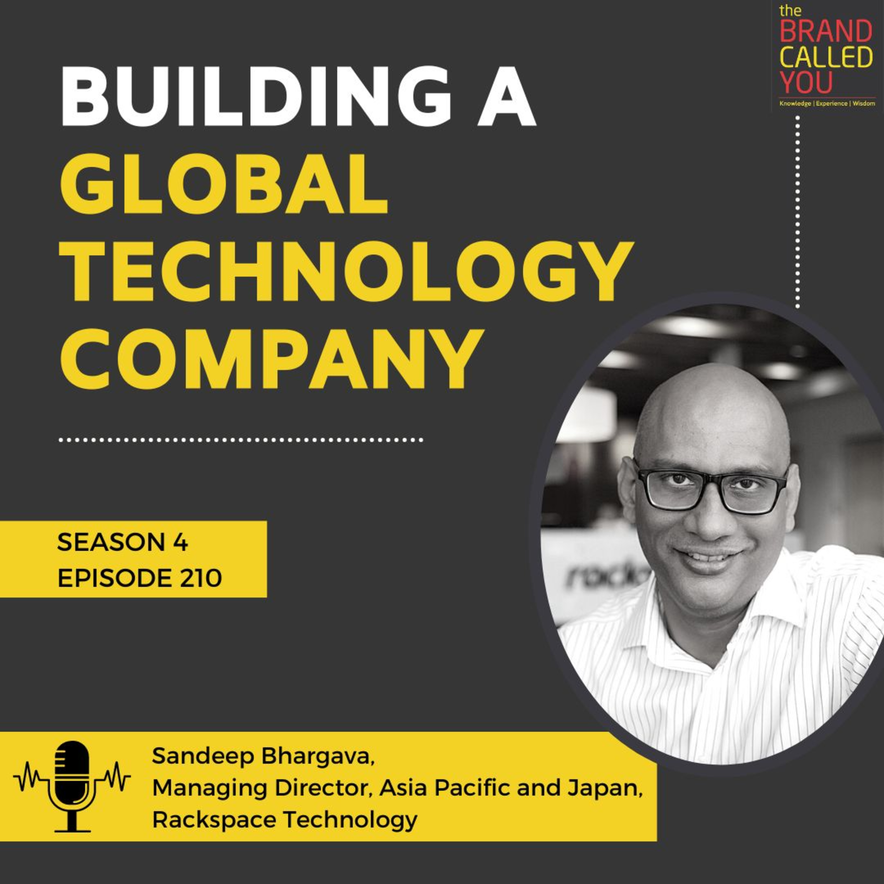 What goes into building a global technology company? | Sandeep Bhargava, Managing Director, Asia Pacific, and Japan, Rackspace Technology