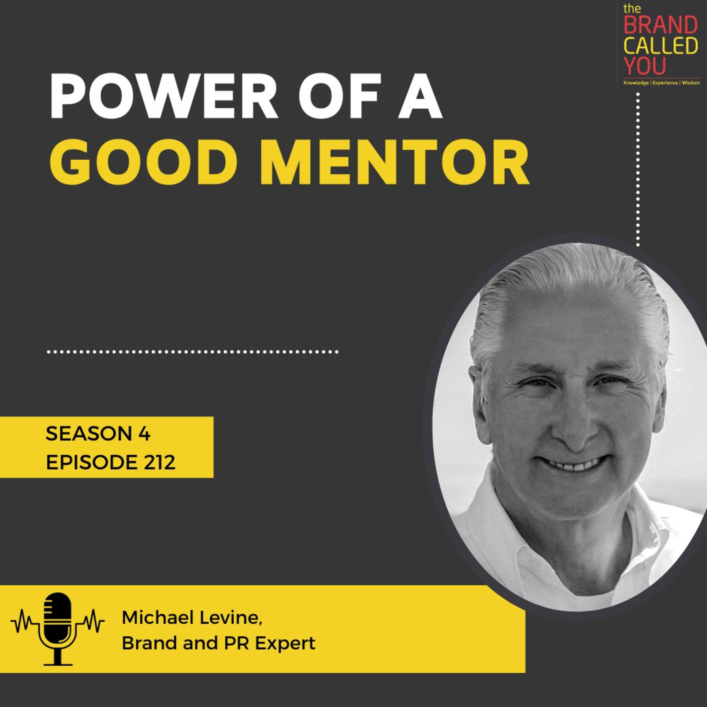 Practice what you preach | Michael Levine, Brand and PR Expert