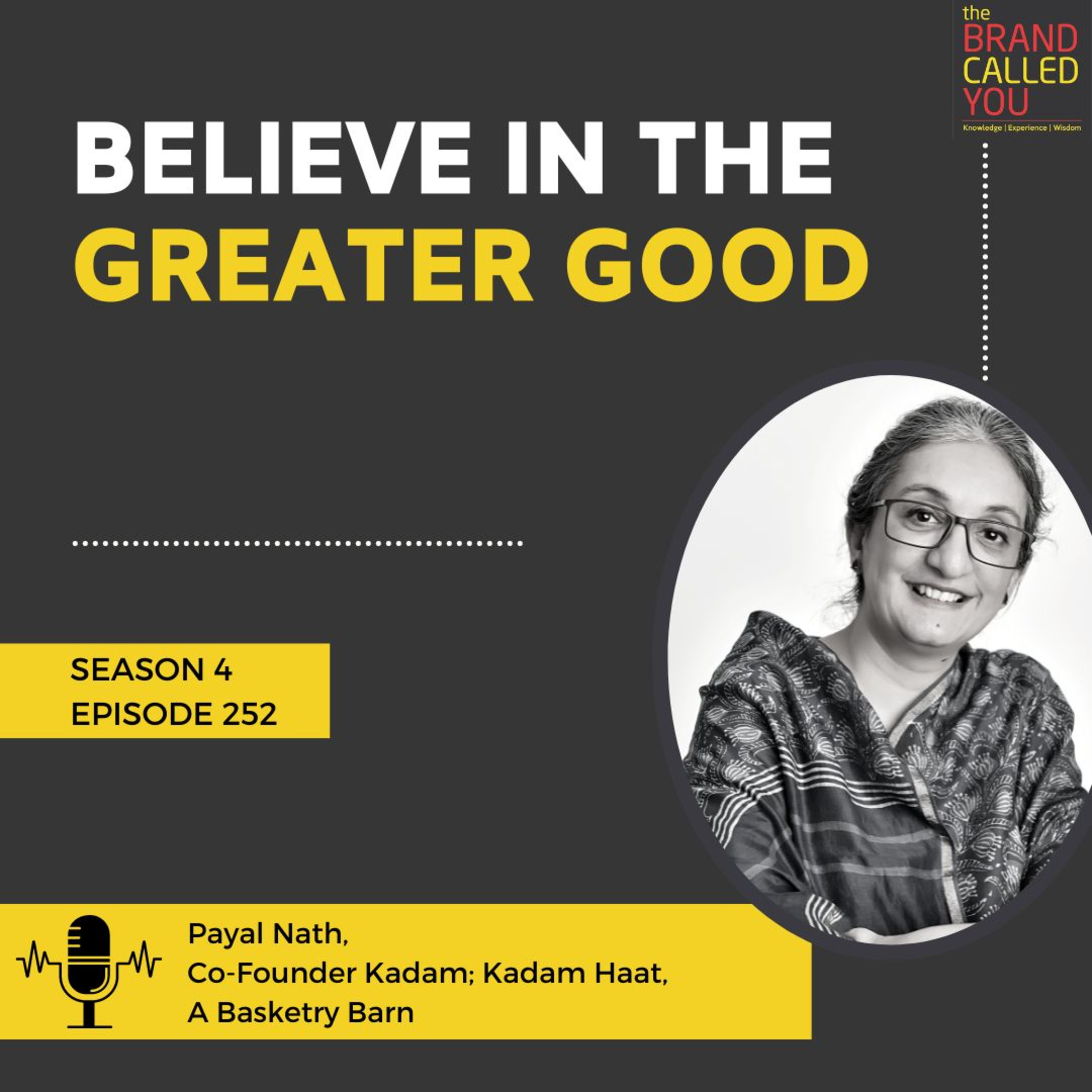 Be Useful to Yourself | Payal Nath, Co-Founder Kadam; Kadam Haat, A Basketry Barn