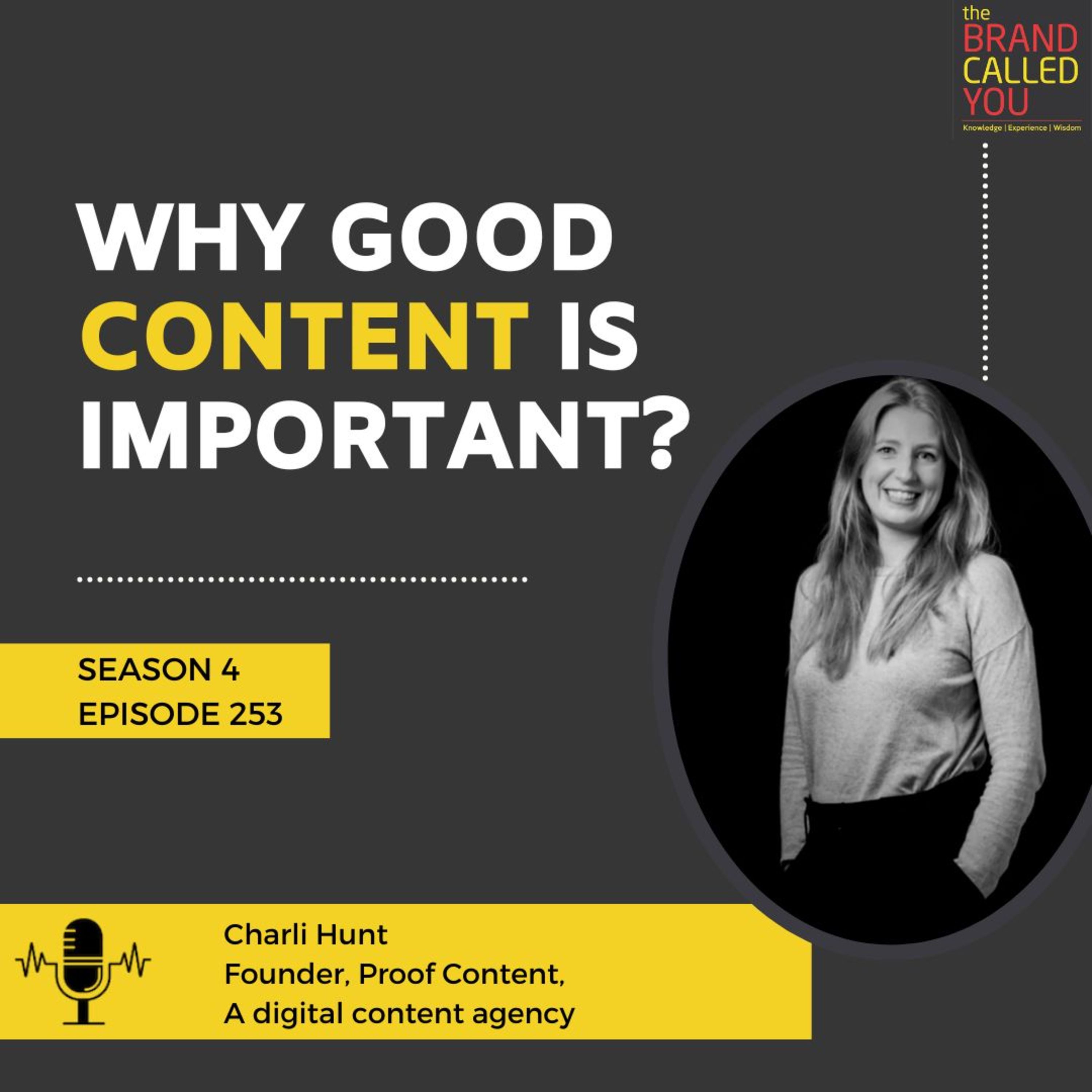 Why Good Content is Important? | Charli Hunt, Founder, Proof Content, a digital content agency