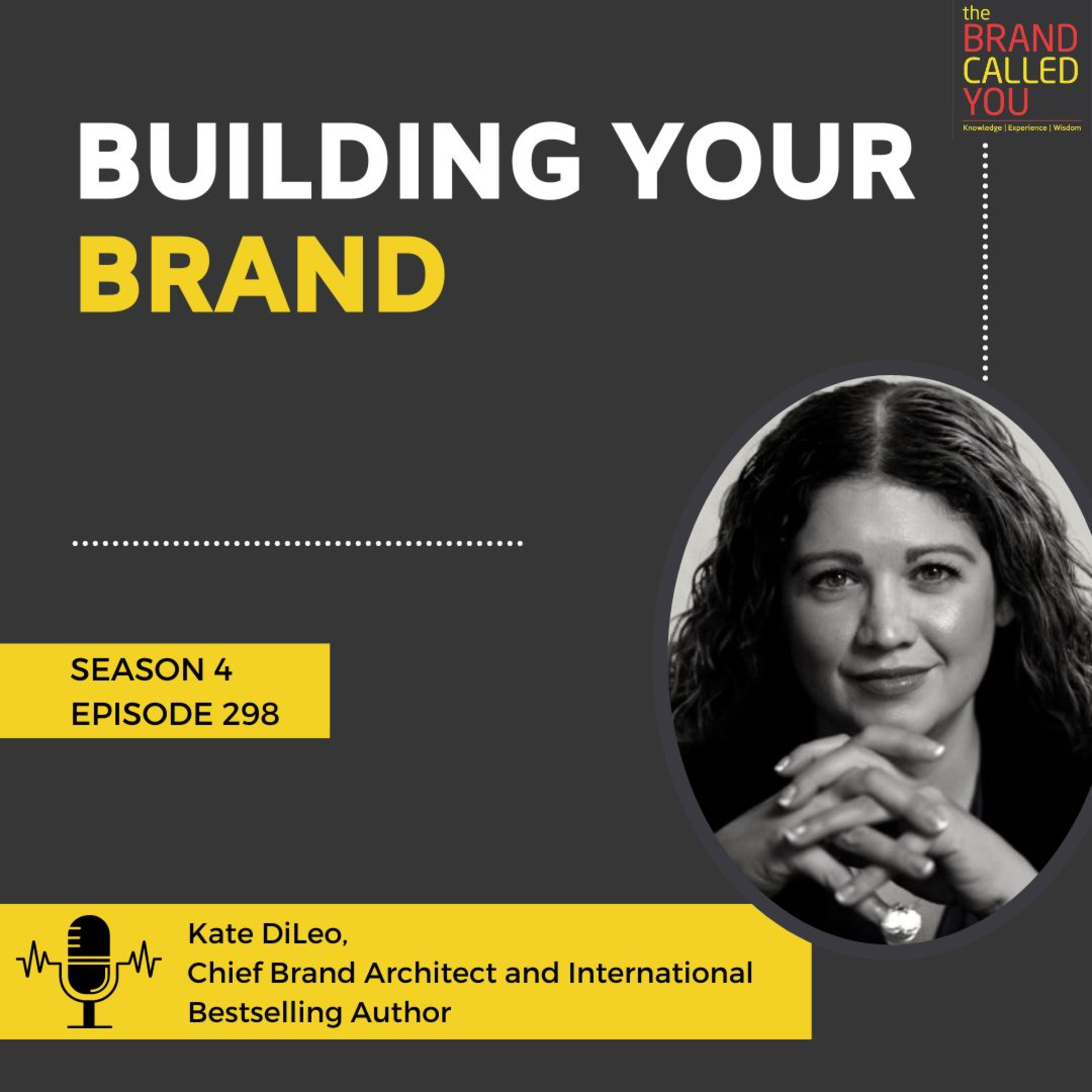 What is Branding and How is it evolving? | Kate DiLeo, Chief Brand Architect, and International Bestselling Author