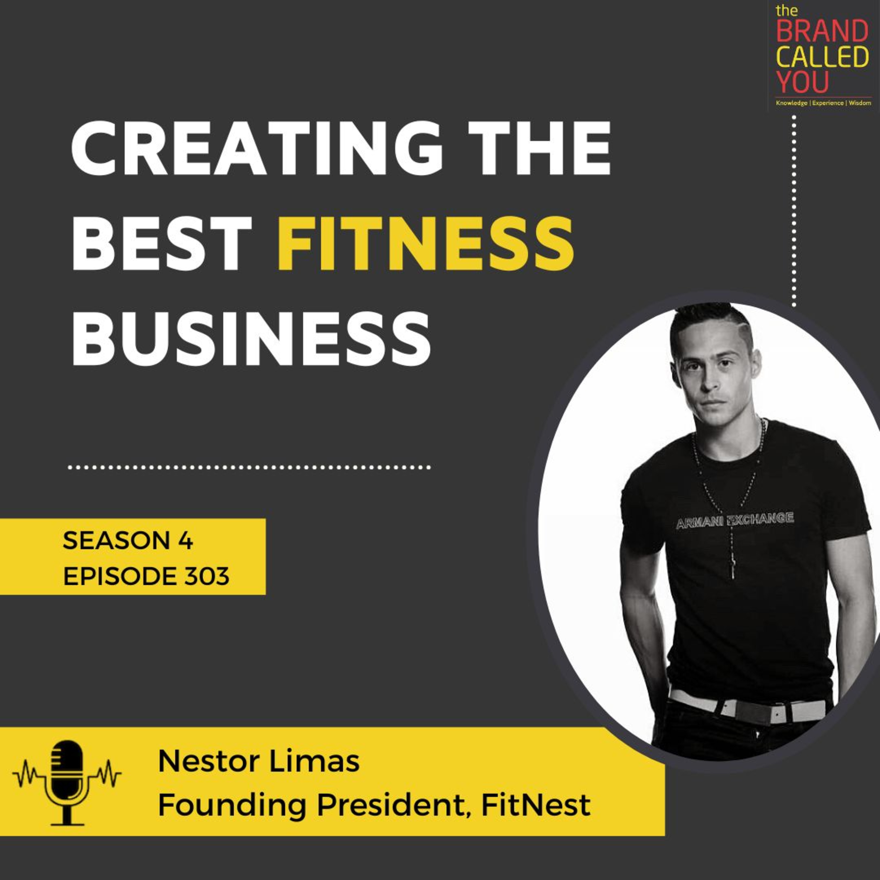 Creating the best fitness business | Nestor Limas, Founding President, FitNest