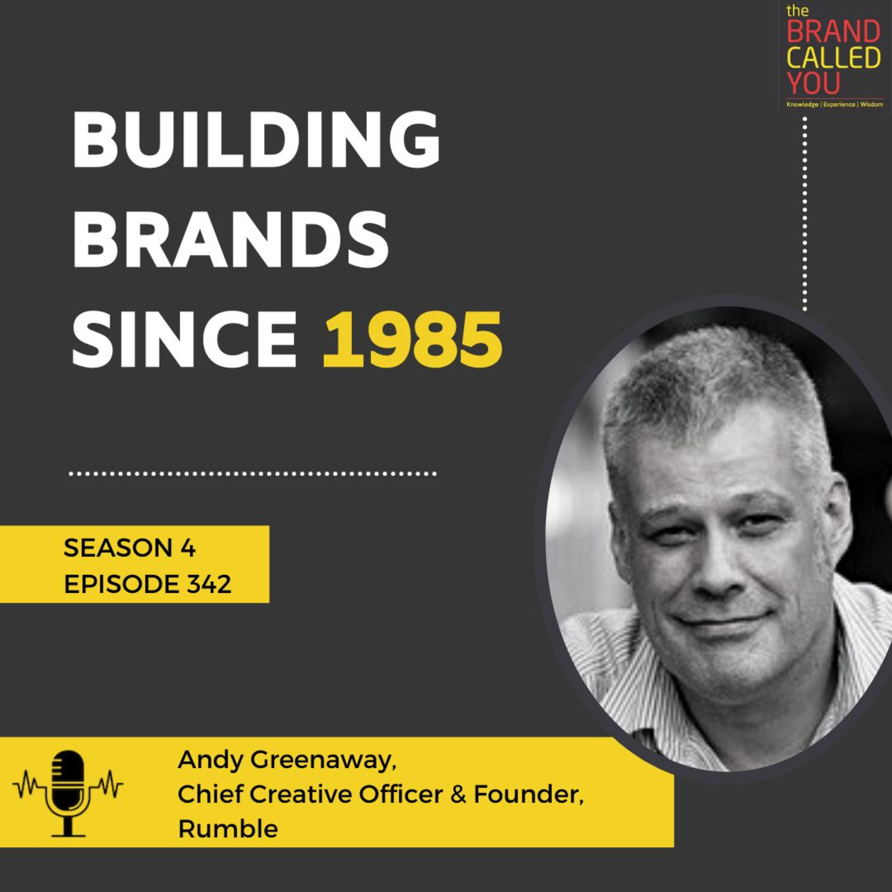 Building brands since 1985 | Andy Greenaway | Chief Creative Officer & Founder | Rumble |