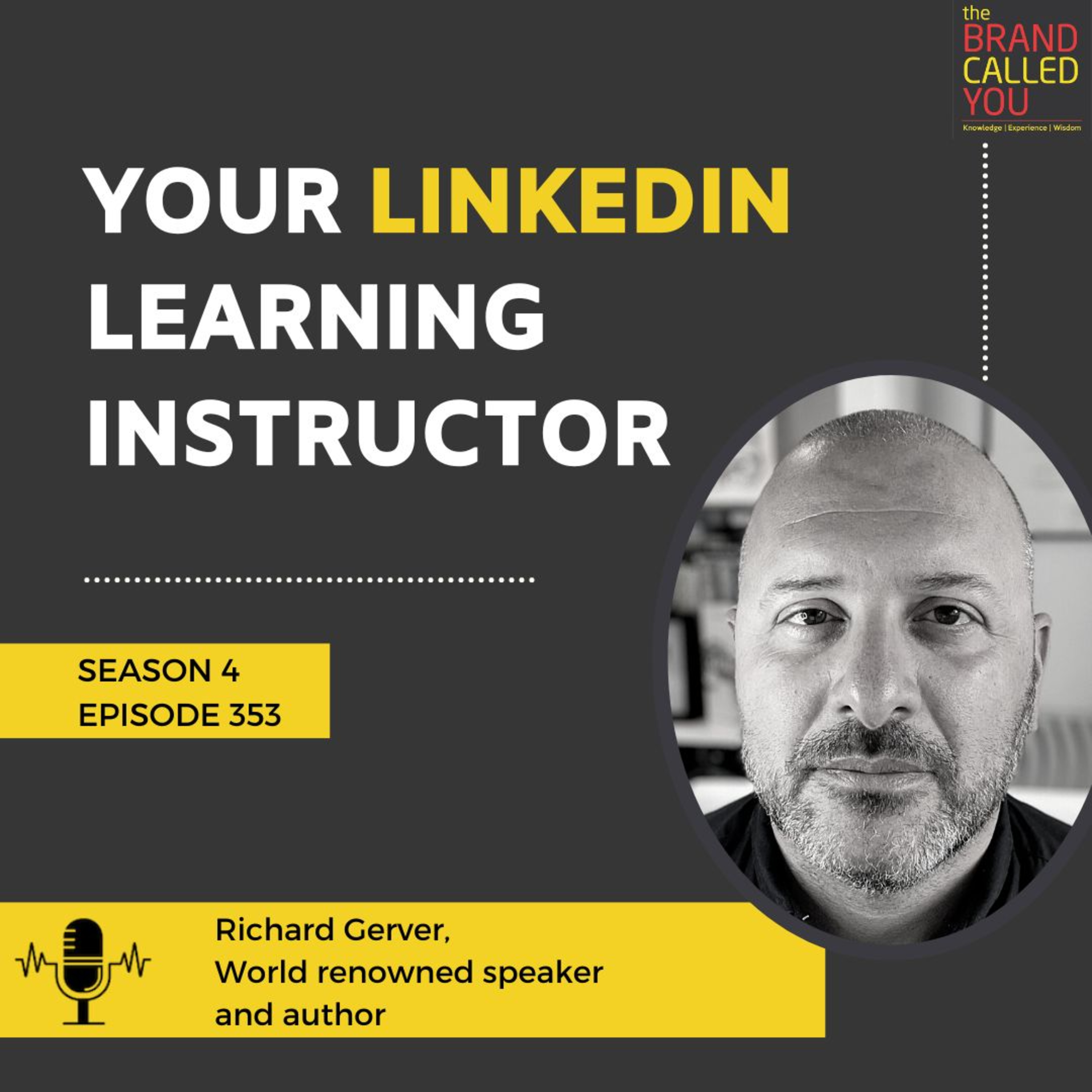 Your LinkedIn learning instructor | Richard Gerver | World-renowned speaker and author |