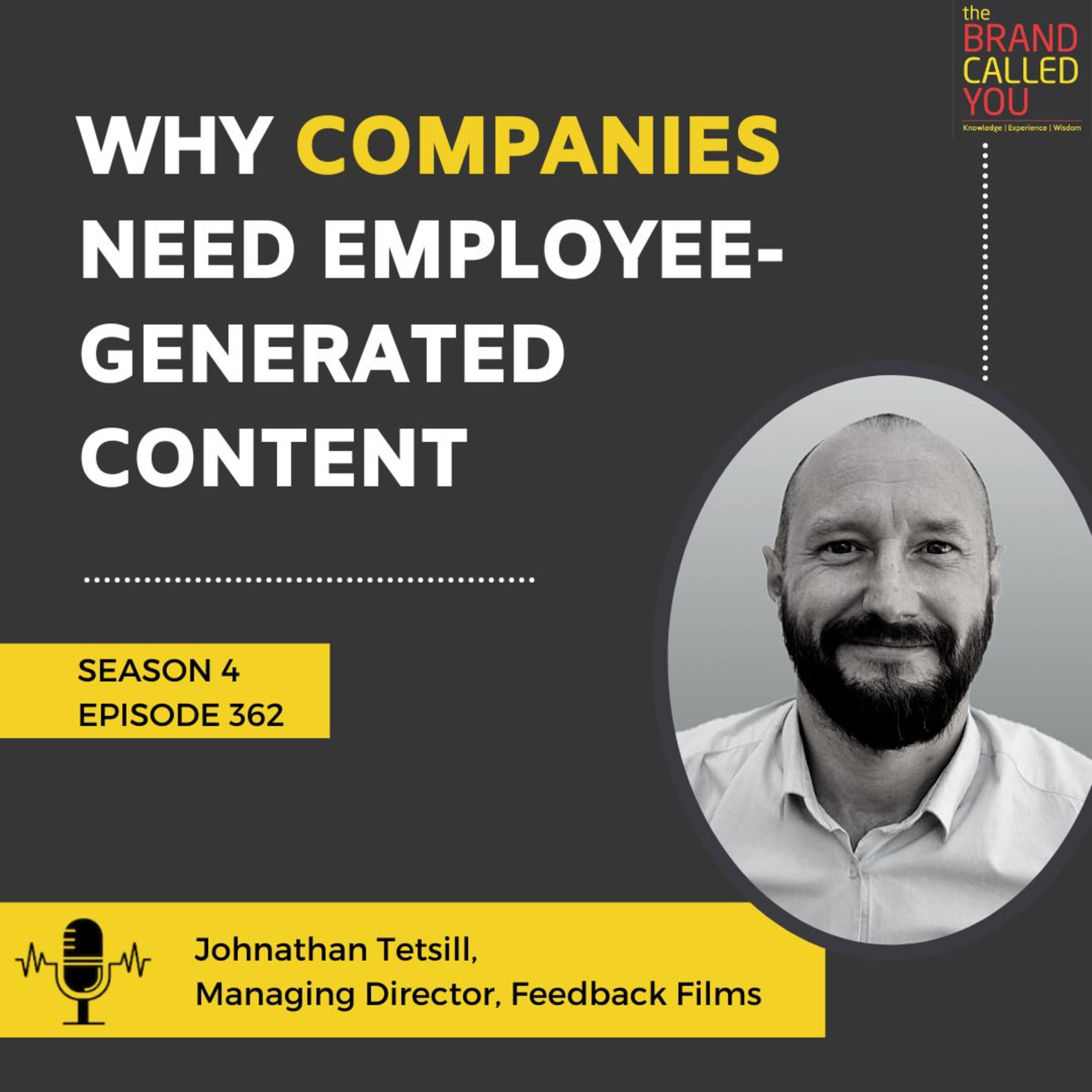 Why companies need employee-generated content | Johnathan Tetsill, Managing Director, Feedback Films