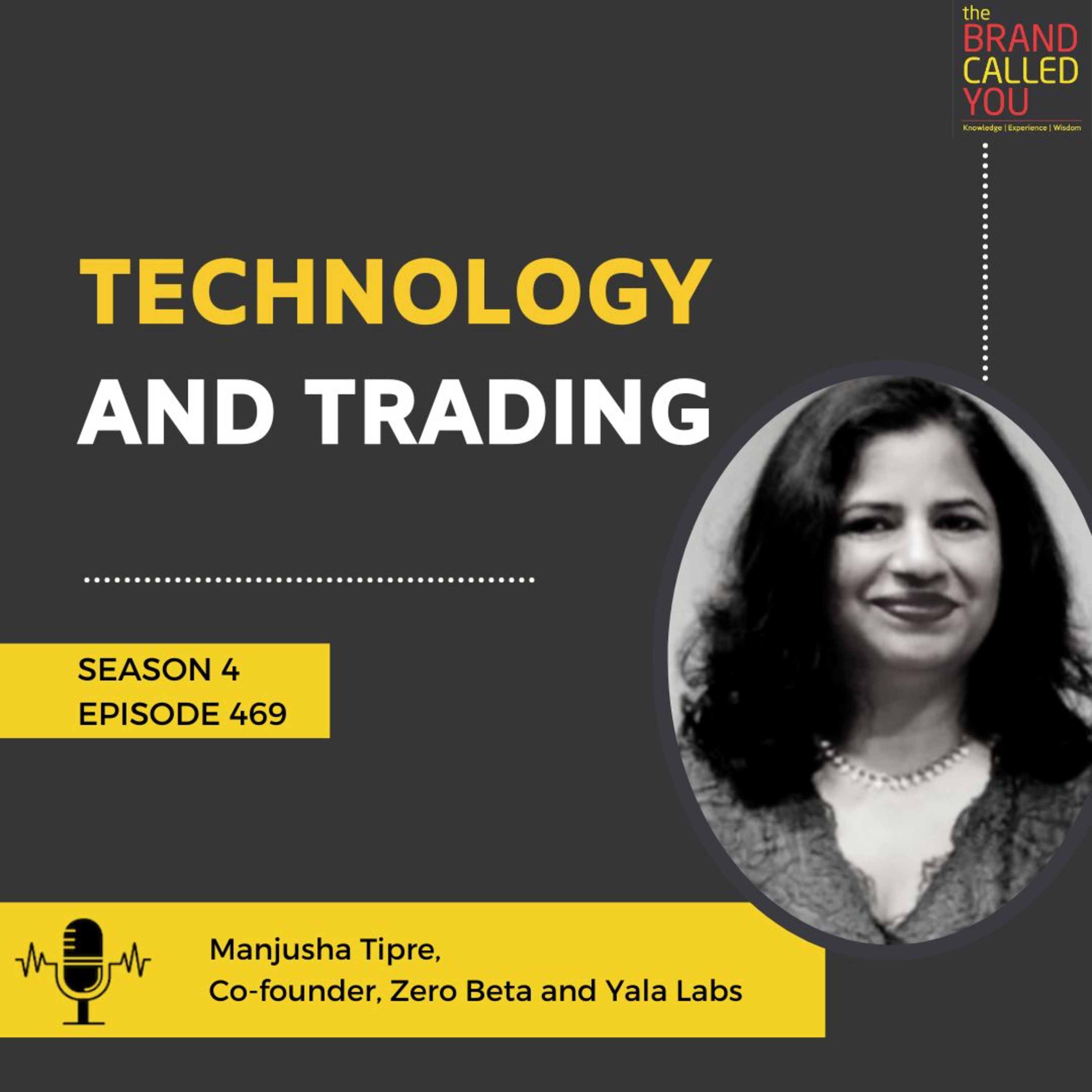 Technology and Trading | Manjusha Tipre | Co-founder, Zero Beta and Yala Labs