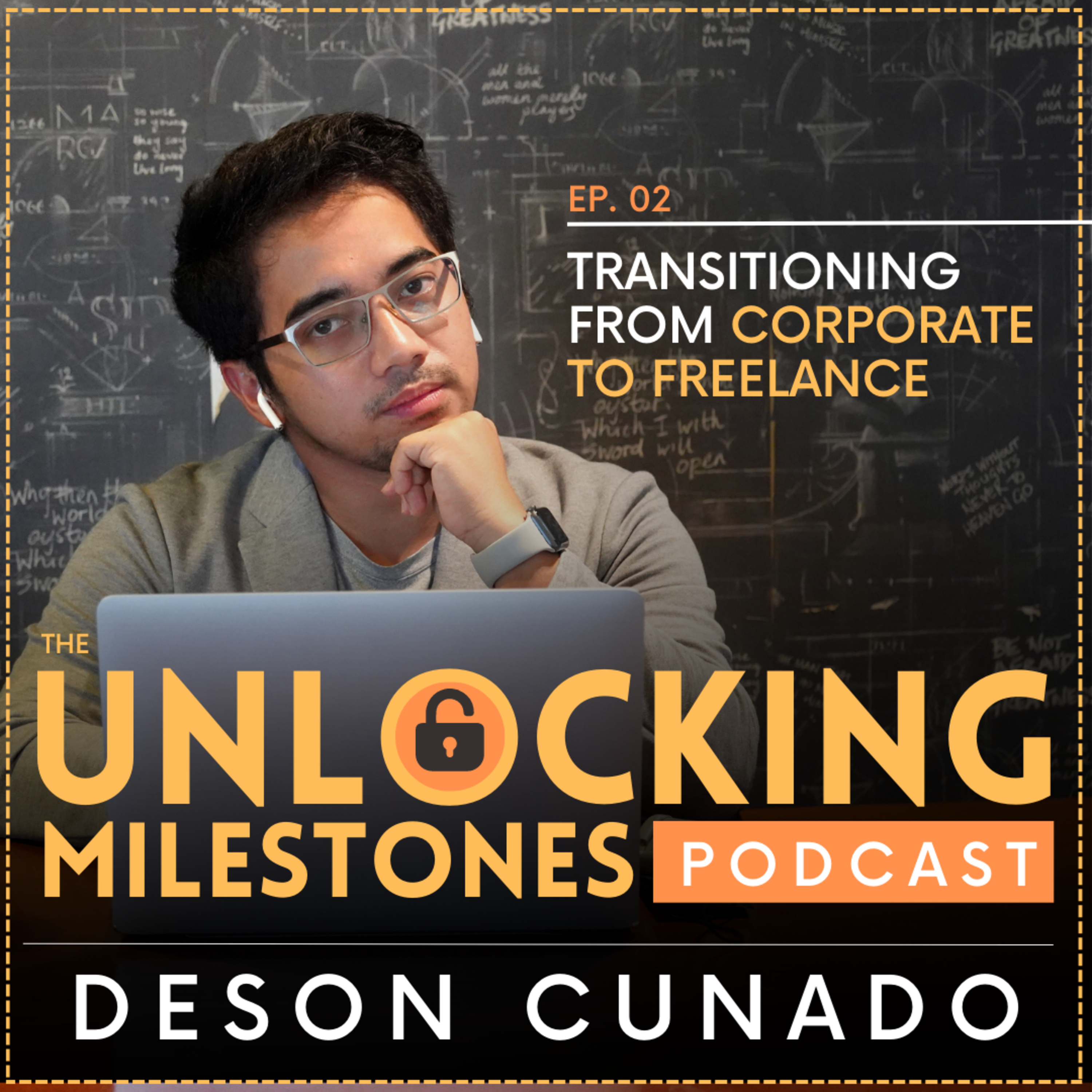 The Unlocking Milestones Podcast