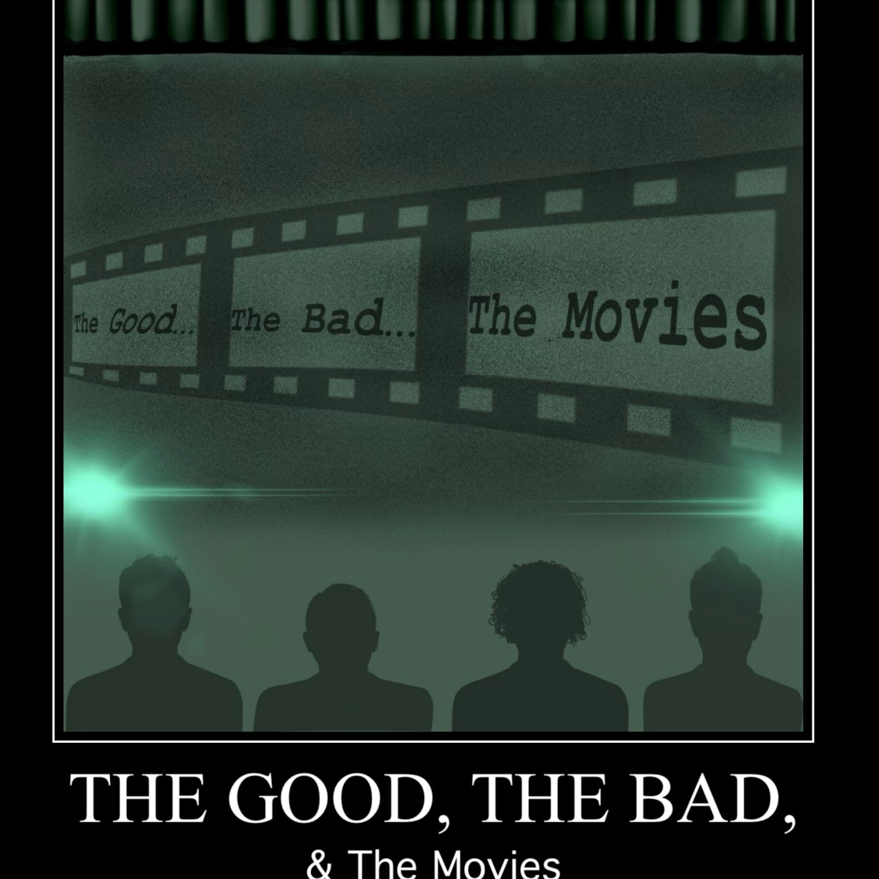The Good, The Bad, and The Movies