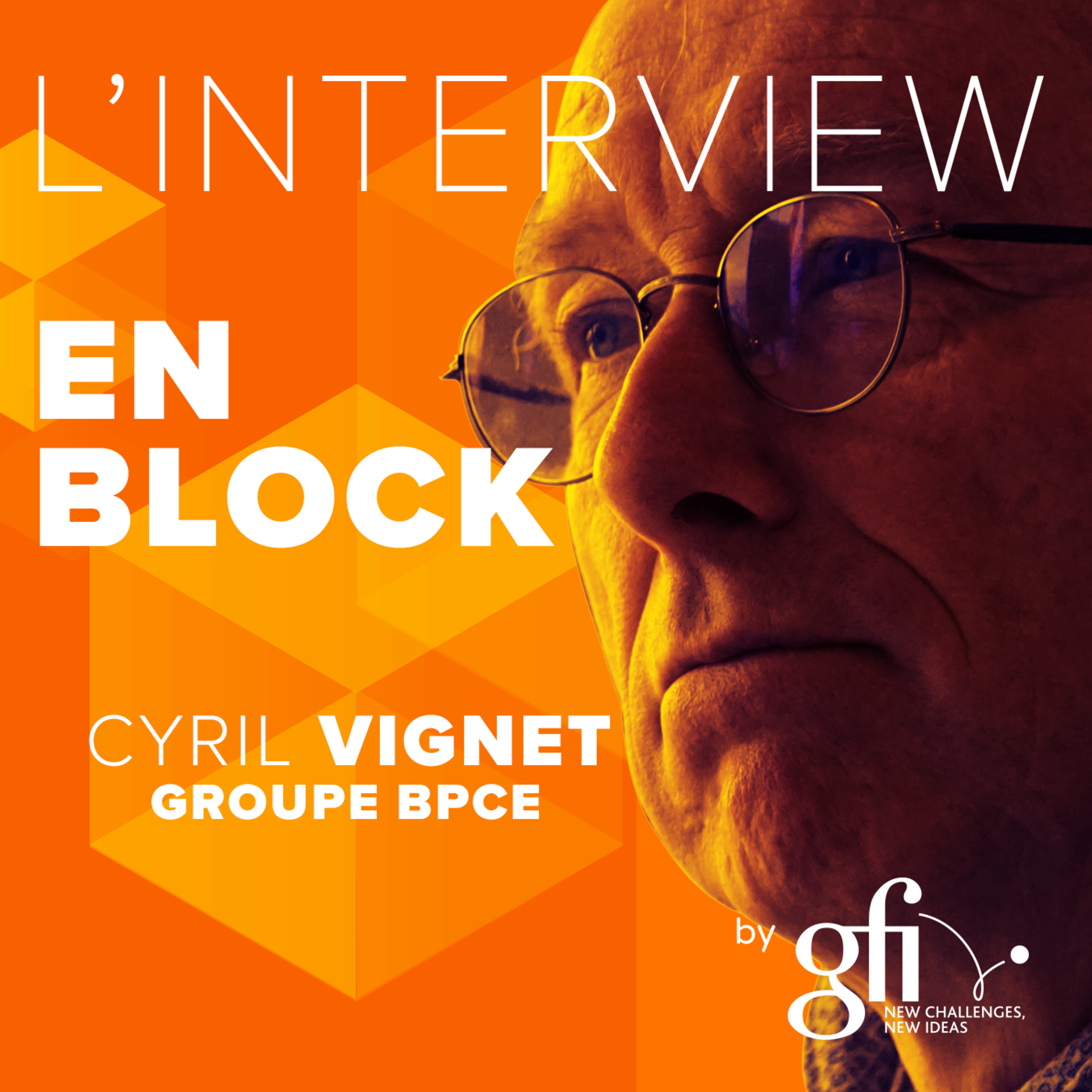Episode capsule- Cyril Vignet @BPCE