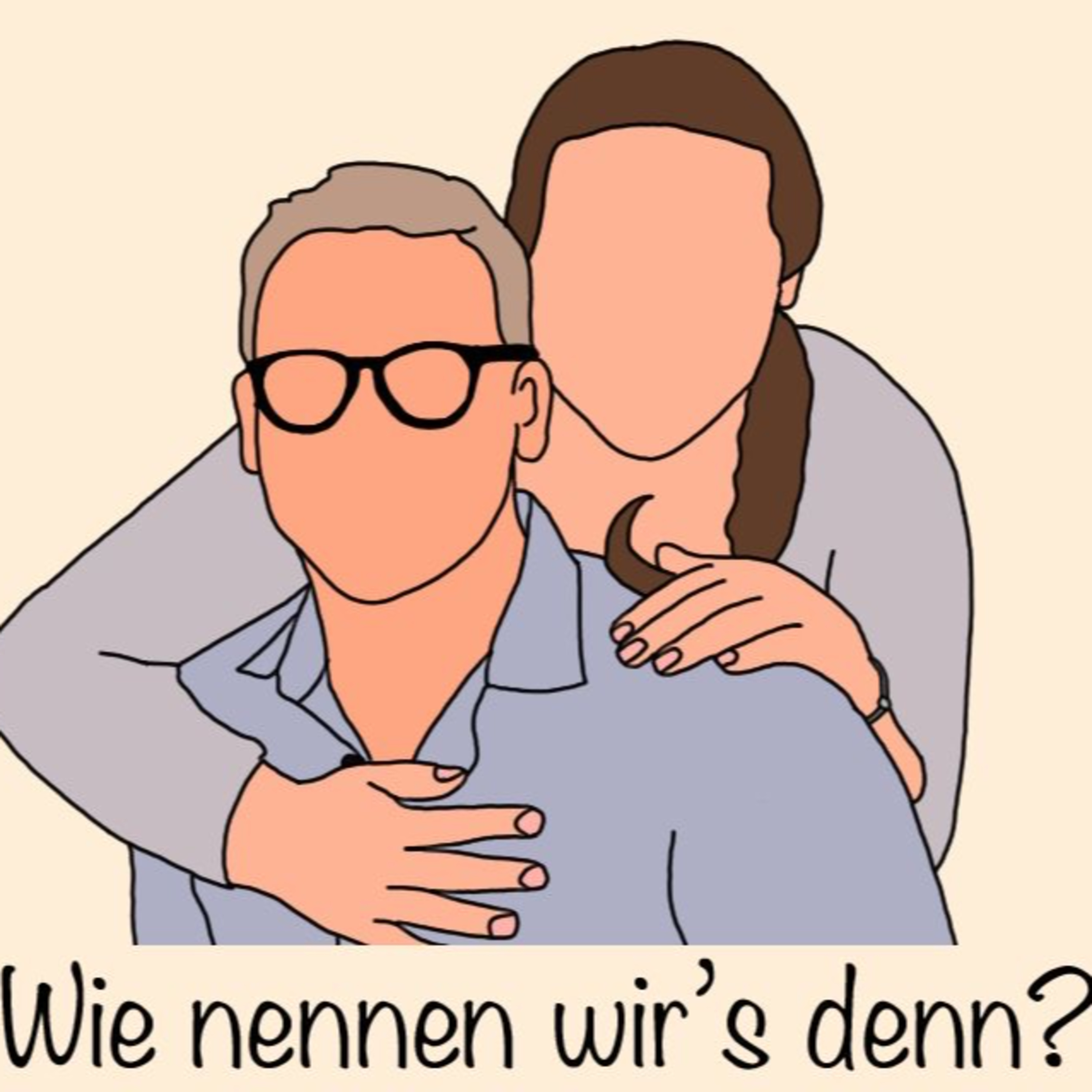 Wie nennen wir\'s denn?