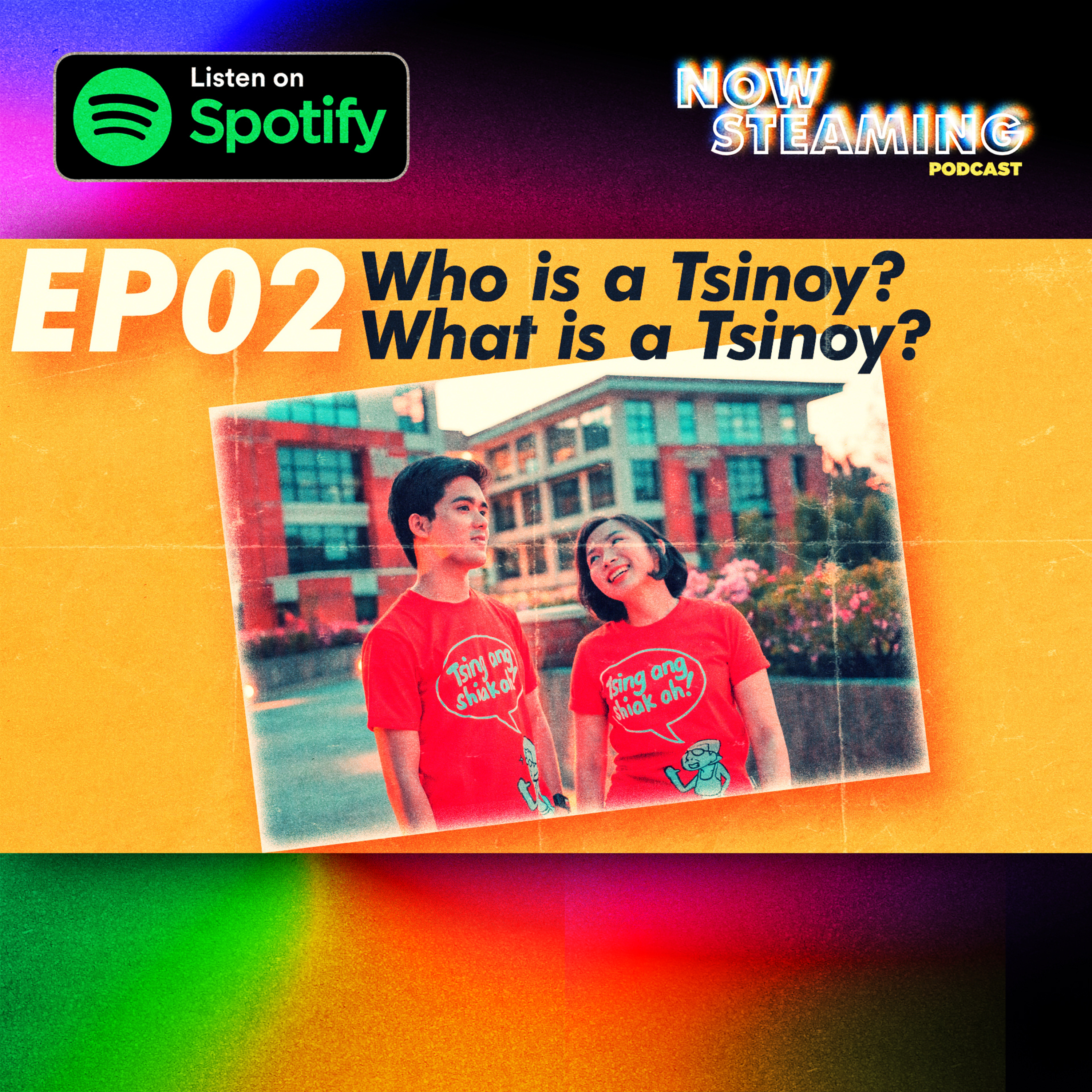 Now Steaming: A Tsinoy Podcast