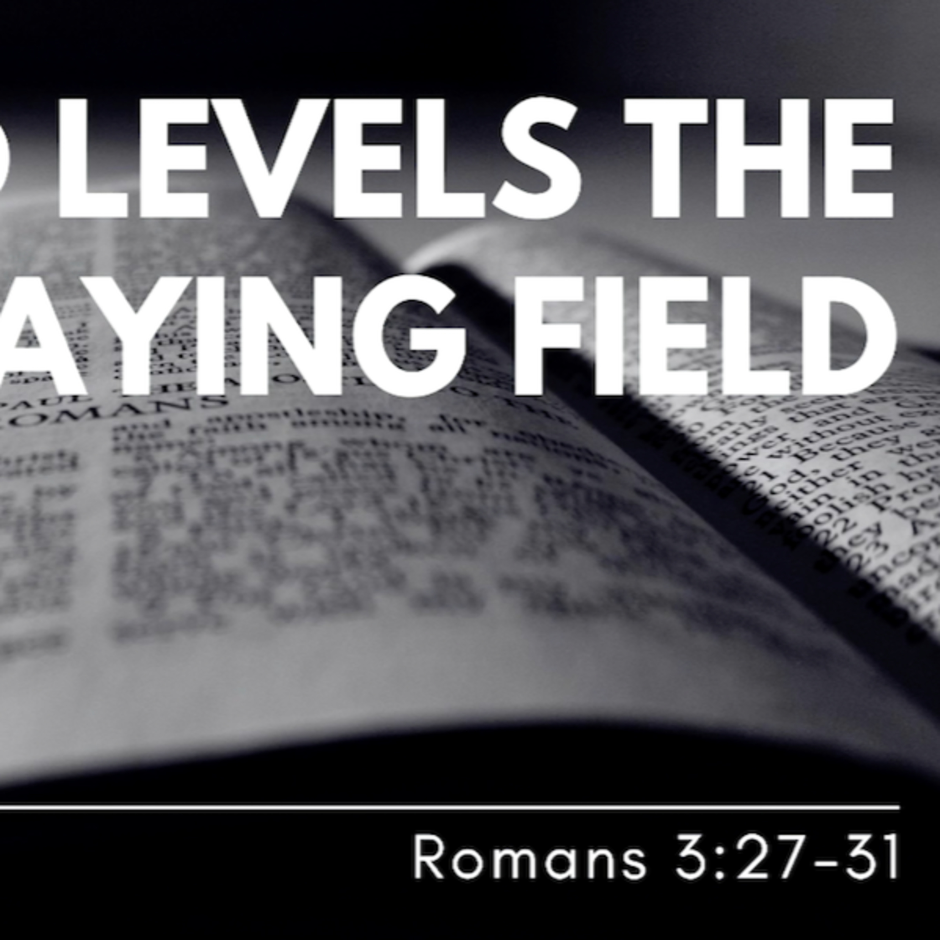 God Levels the Playing Field episode artwork