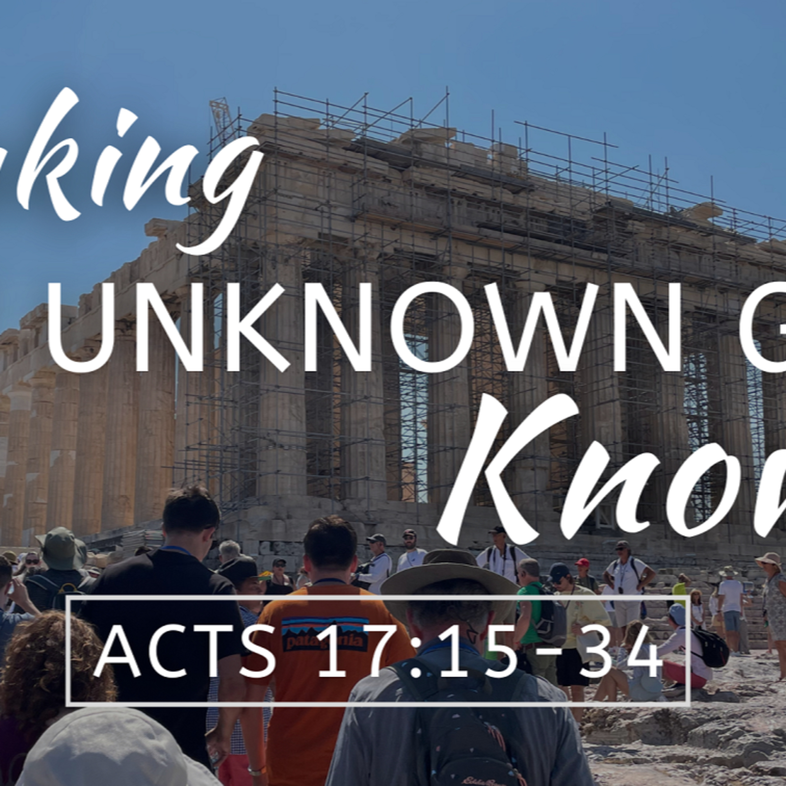 Making the Unknown God Known episode artwork