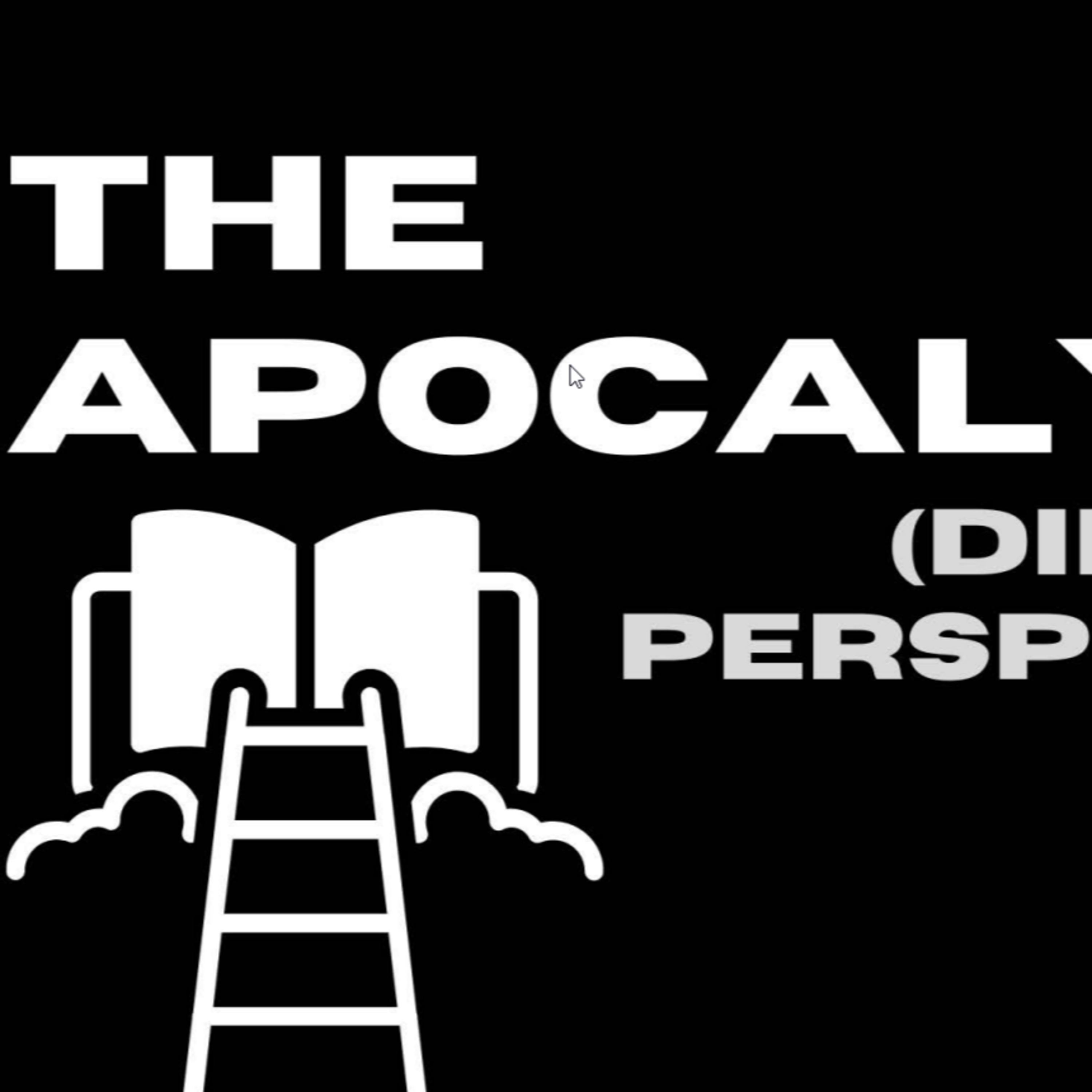 The Apocalypse (Different Perspectives) episode artwork