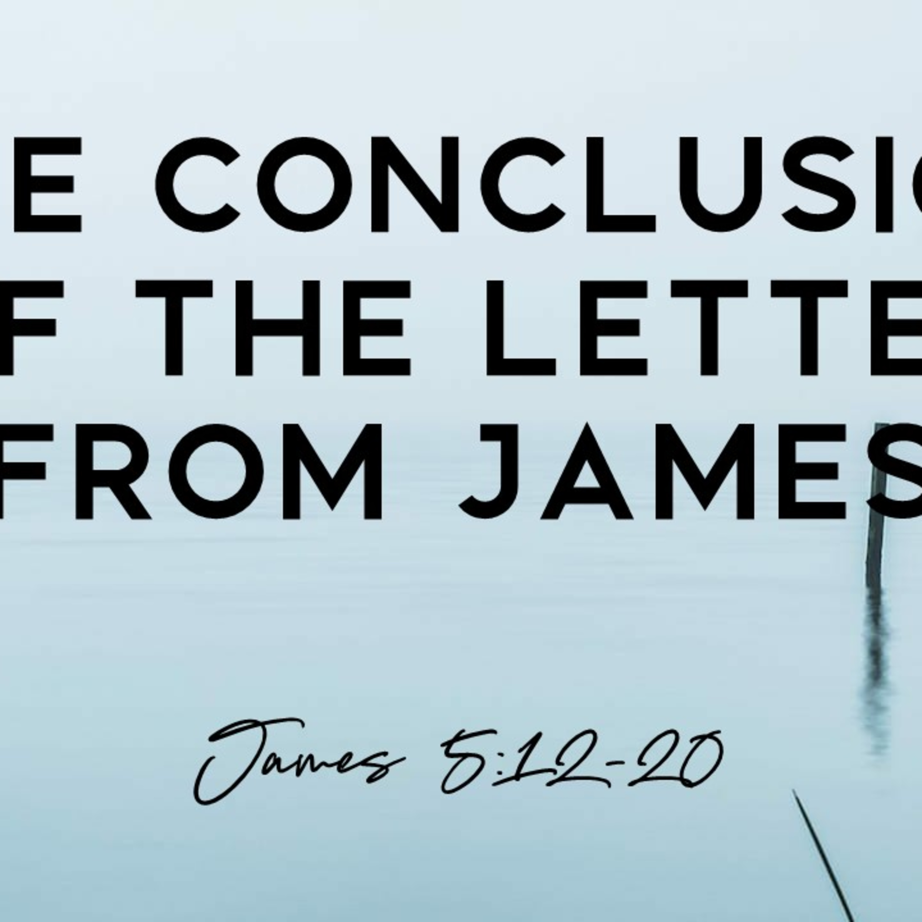 The Conclusion of the Letter from James episode artwork
