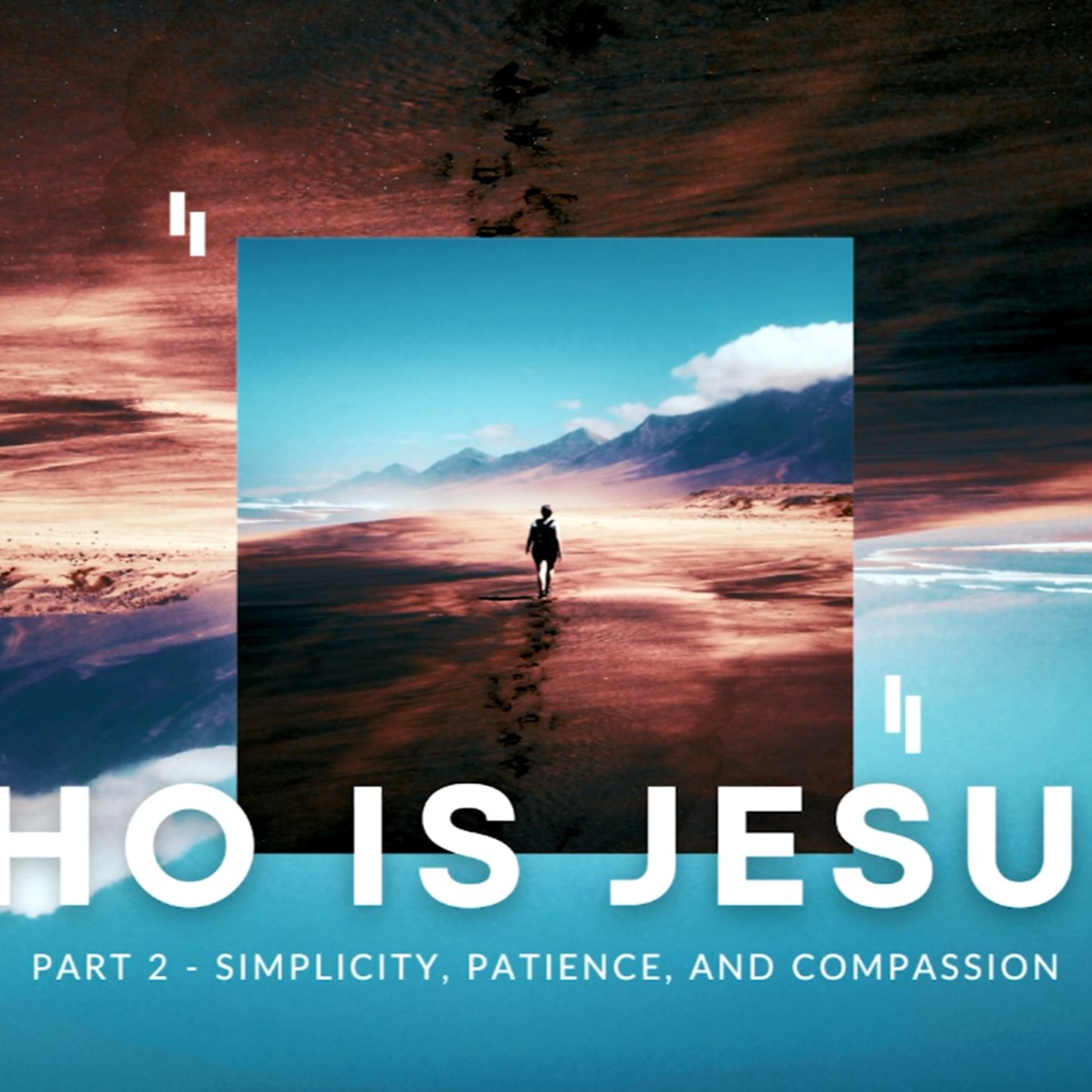 Who is Jesus? Pt. 2 episode artwork