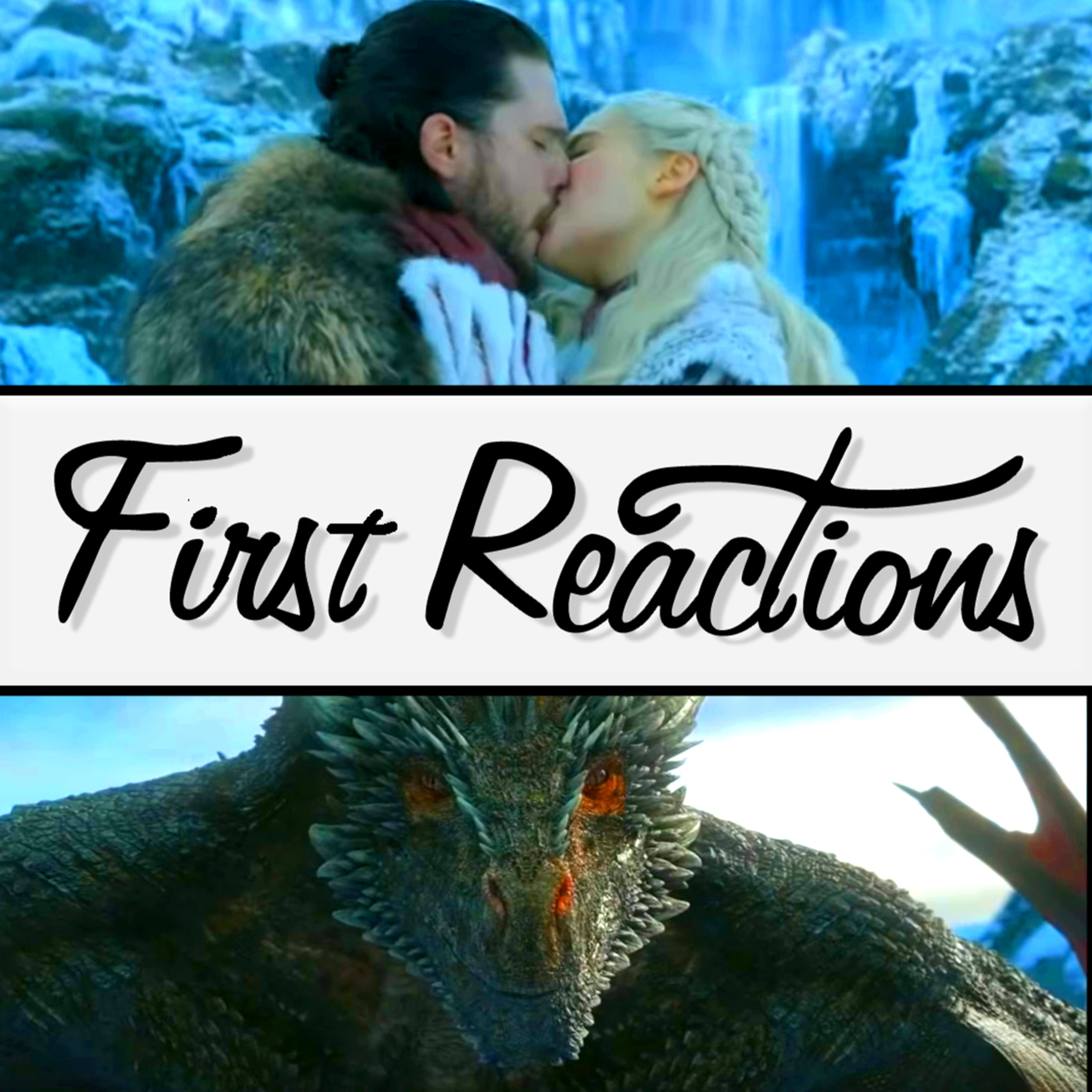 First Reactions Podcast