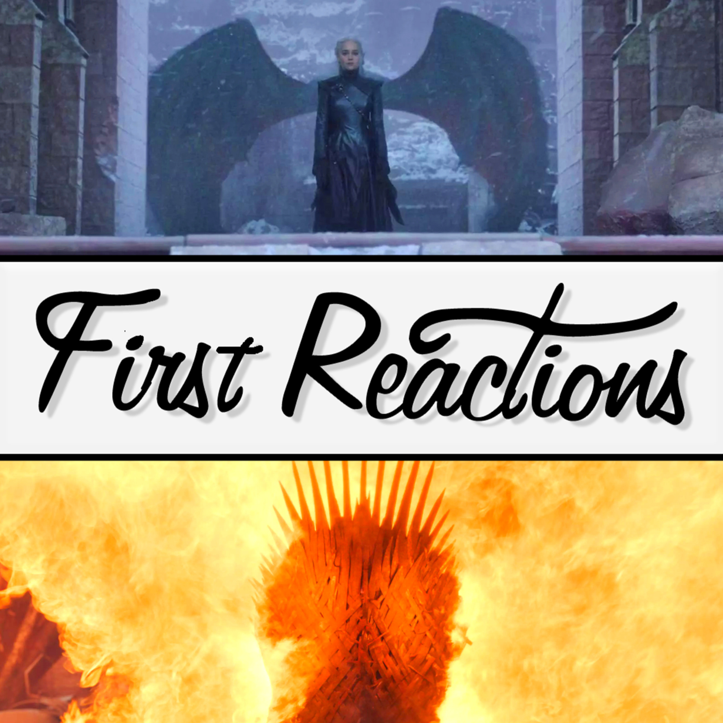 First Reactions Podcast