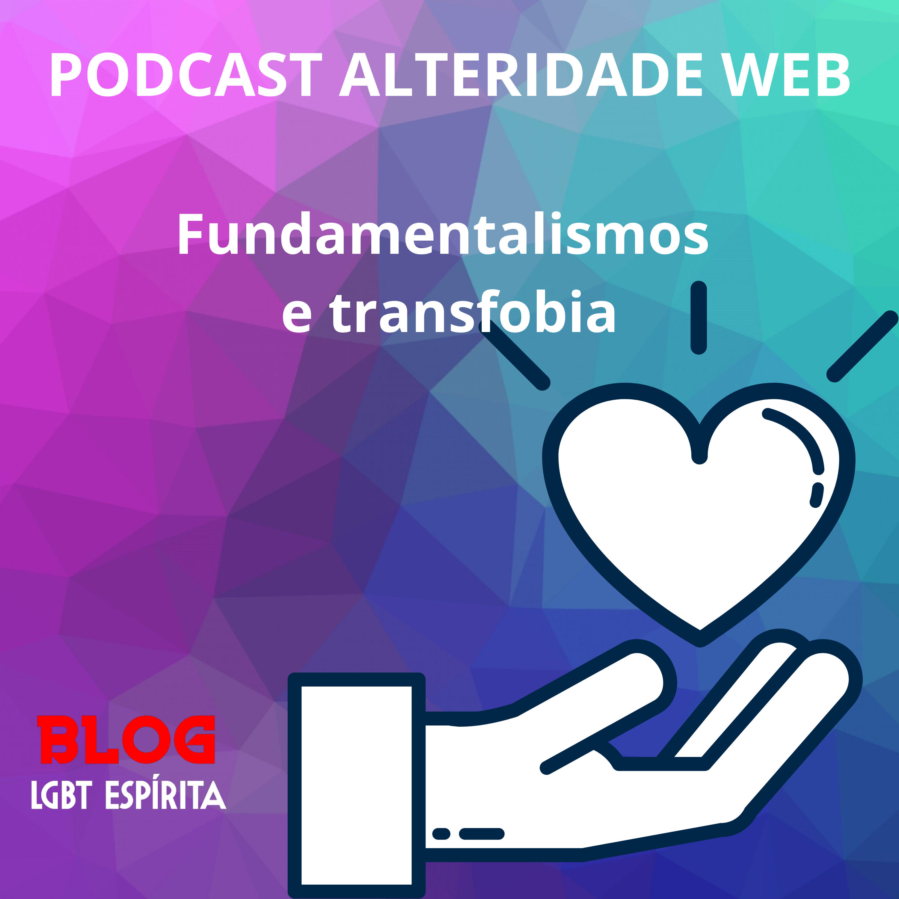 Fundamentalismos e transfobia episode artwork