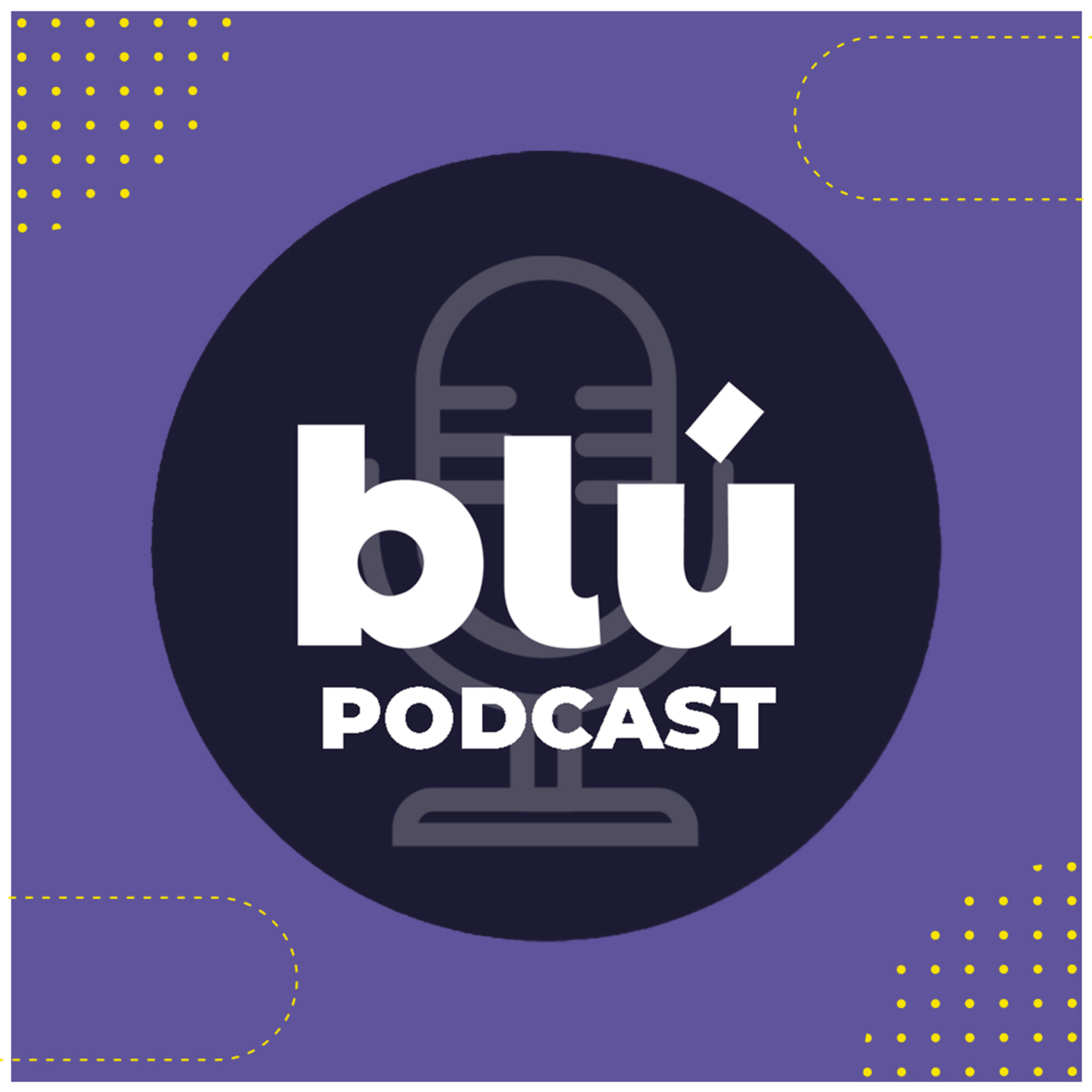 Ep 0. ¡Bienvenidos a Blú Podcast! episode artwork