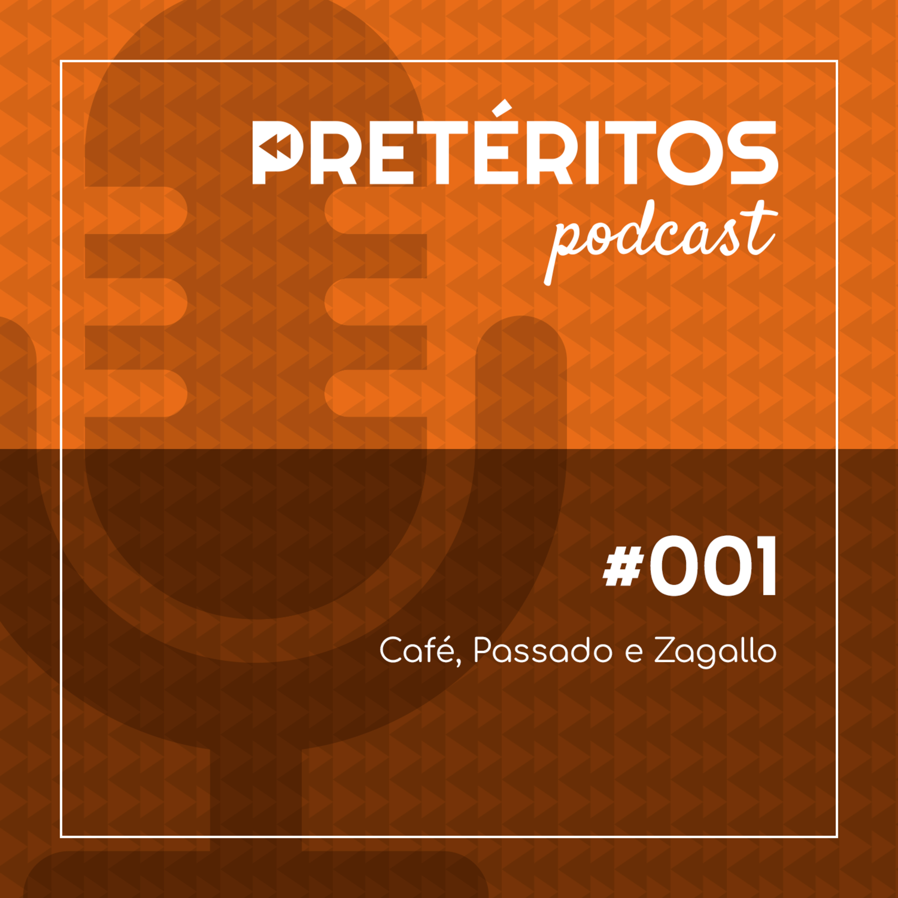 Pretéritos Podcasts