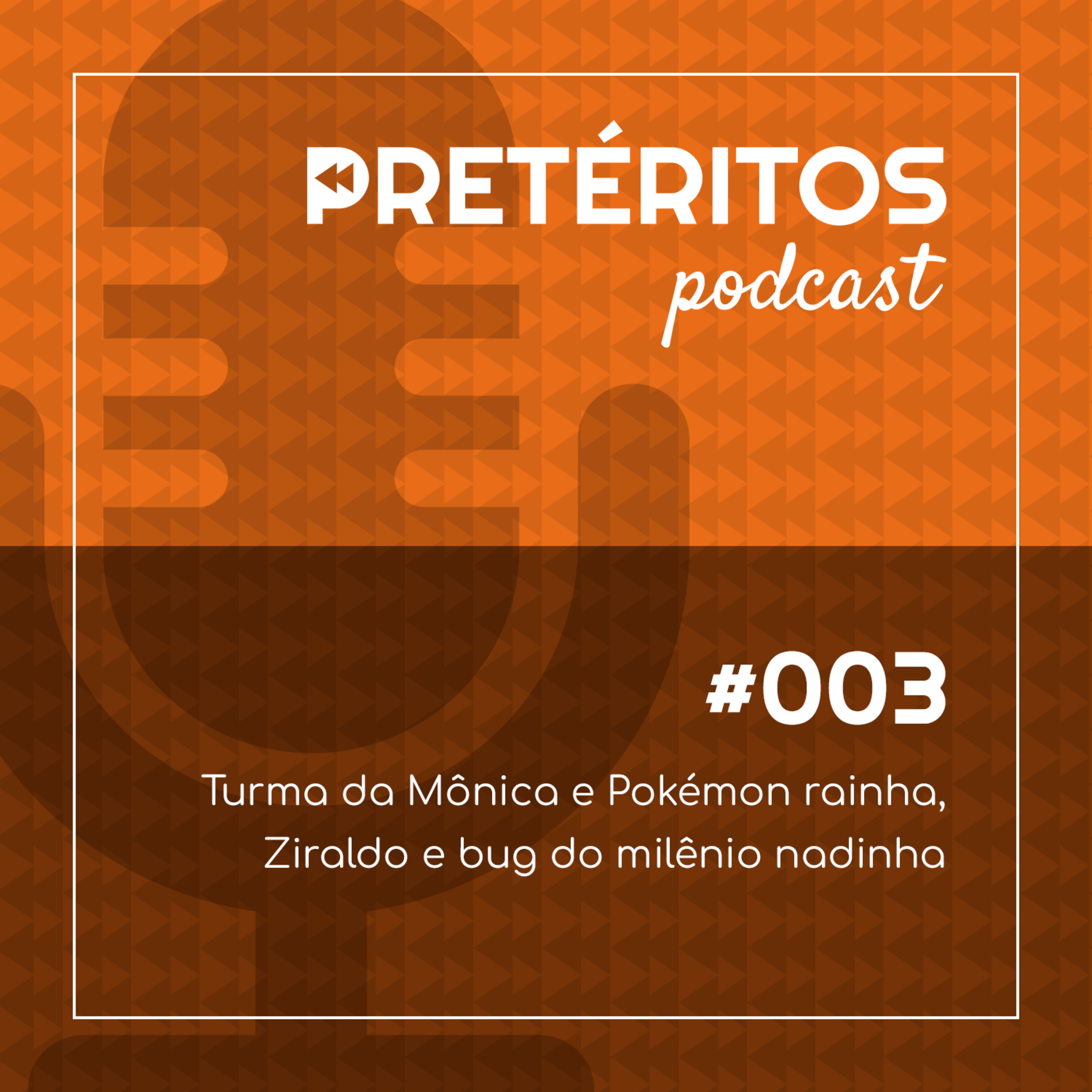 Pretéritos Podcasts