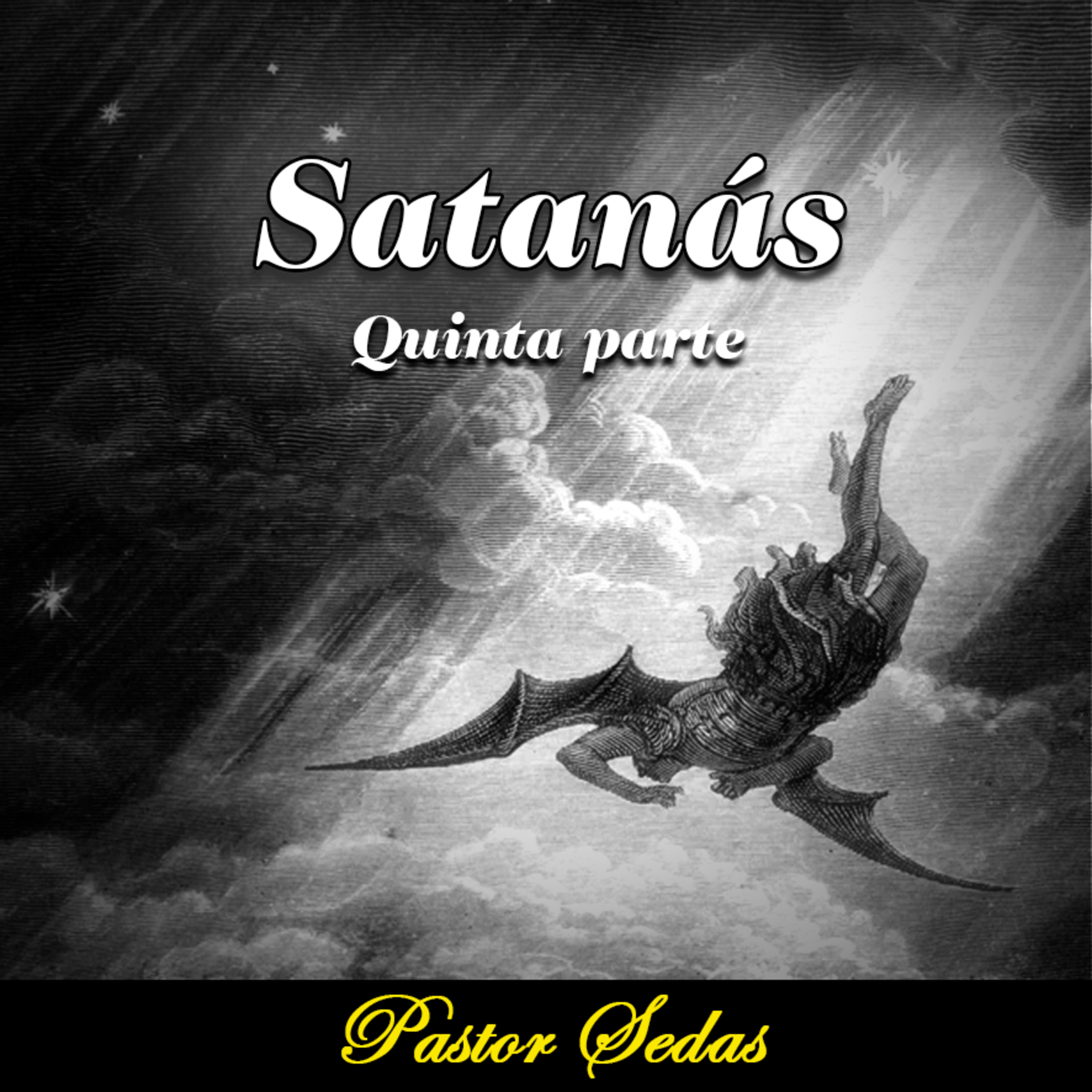 Satanás quinta parte episode artwork