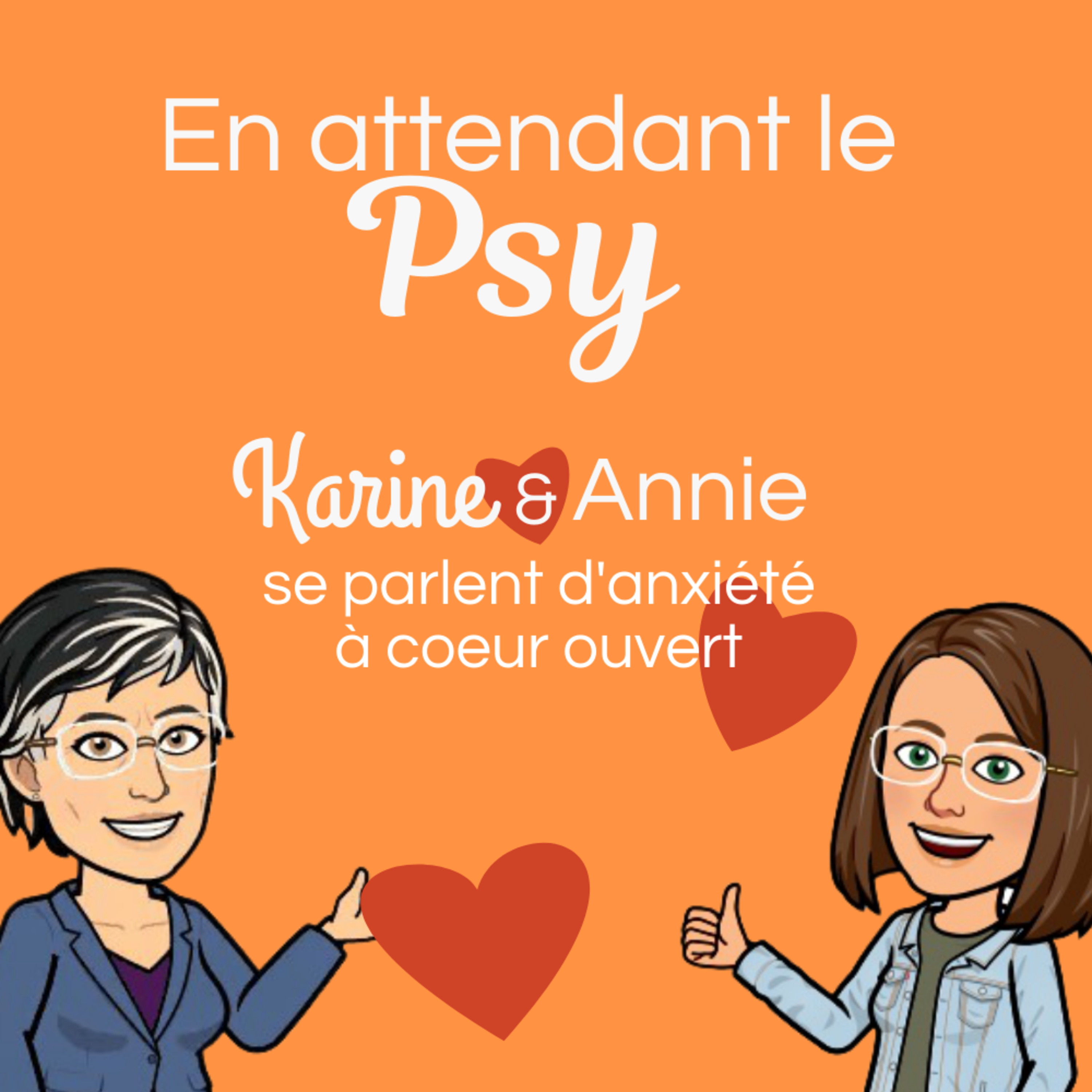 En attendant le psy - Le podcast sur l\'anxiété