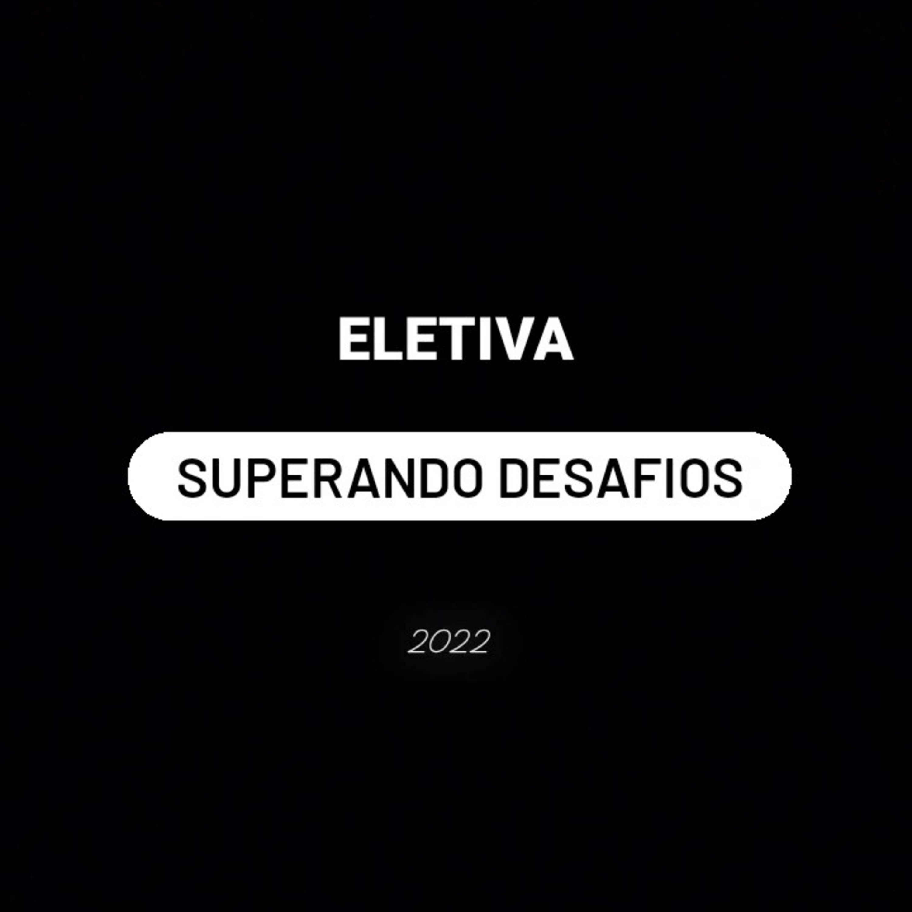 Superando Desafios 2022 episode artwork