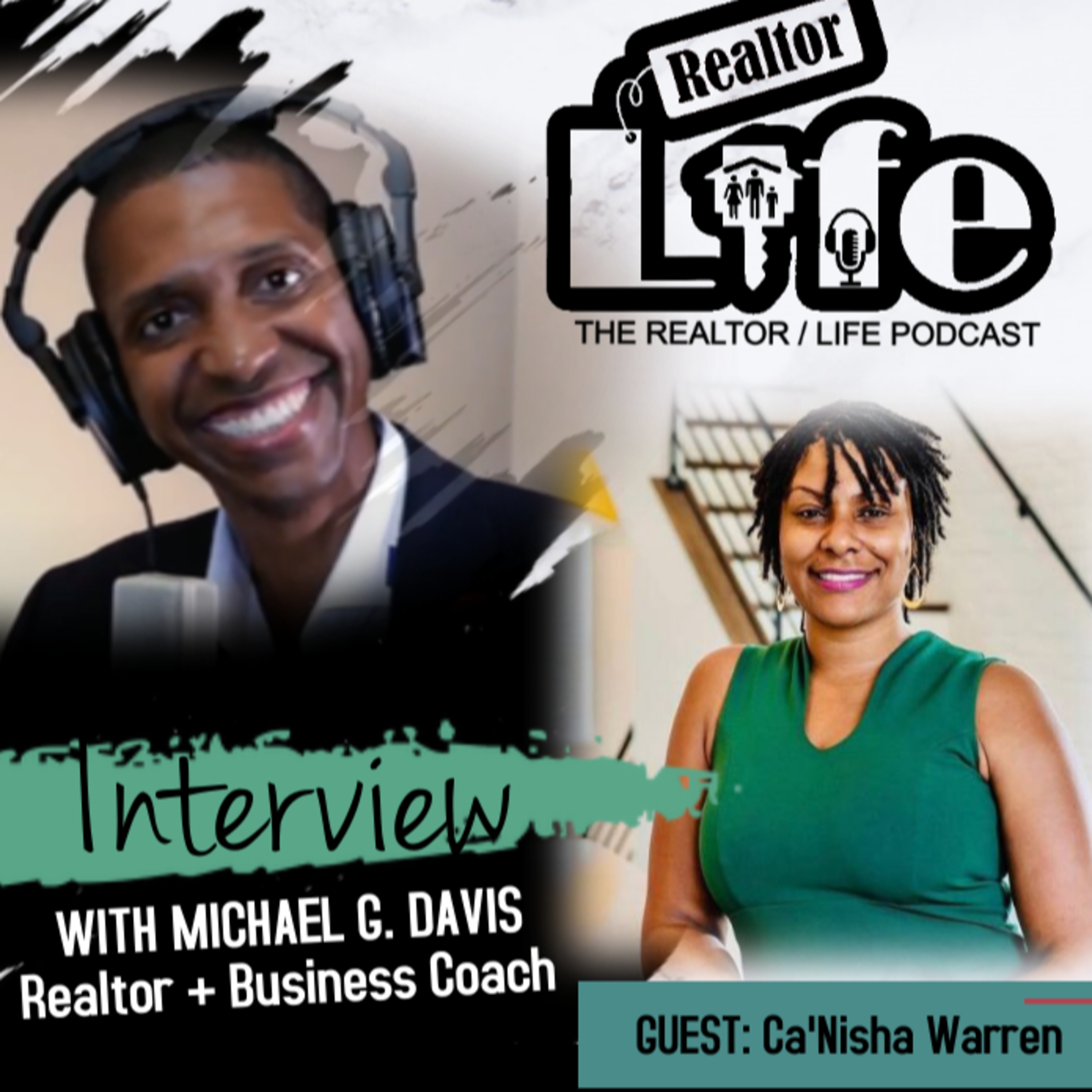The Realtor/Life Podcast