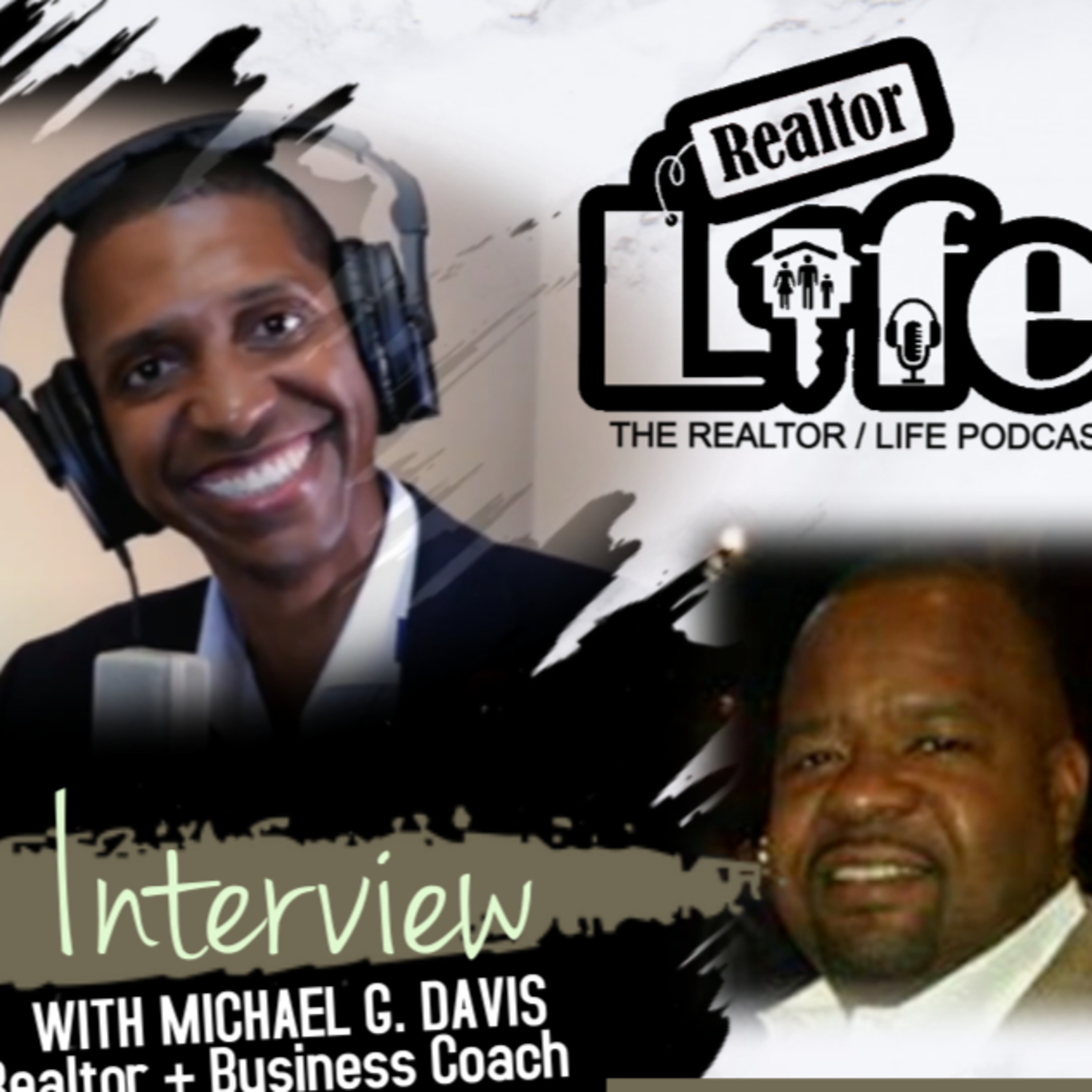 The Realtor/Life Podcast